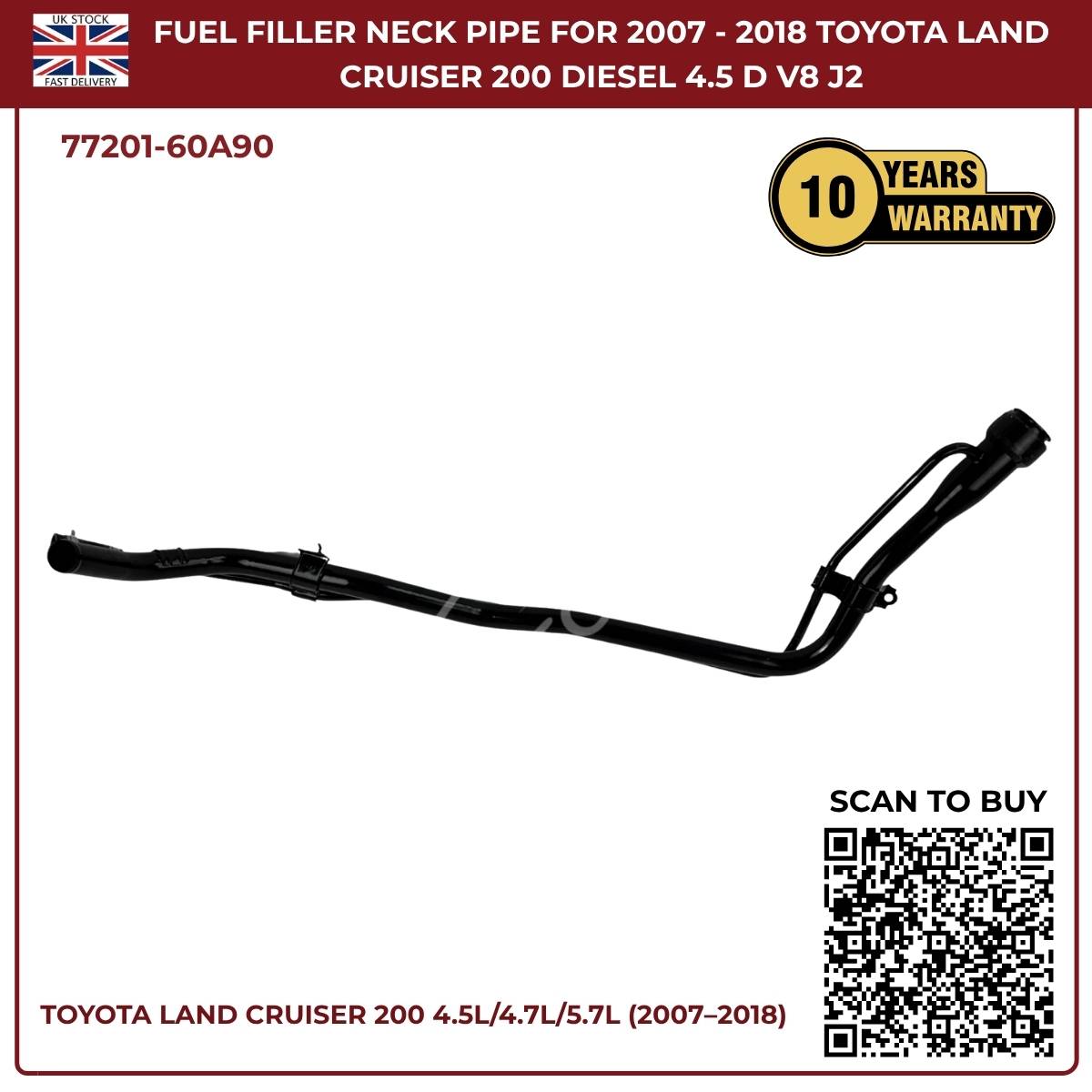 Fuel Tank Filler Neck Pipe For Toyota Land Cruiser 200 (2007–2018) 4.5L AWD Diesel – Direct Fit Replacement