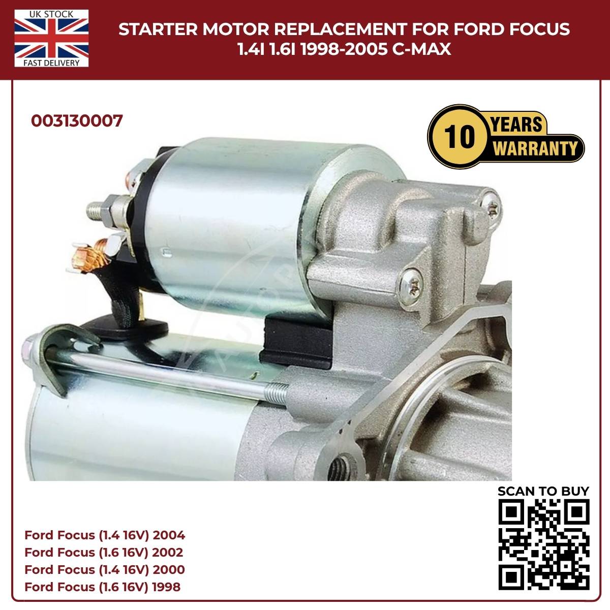 Starter Motor Ford Focus 1.4i / 1.6i 1998–2005, C-Max – Ref 003130007