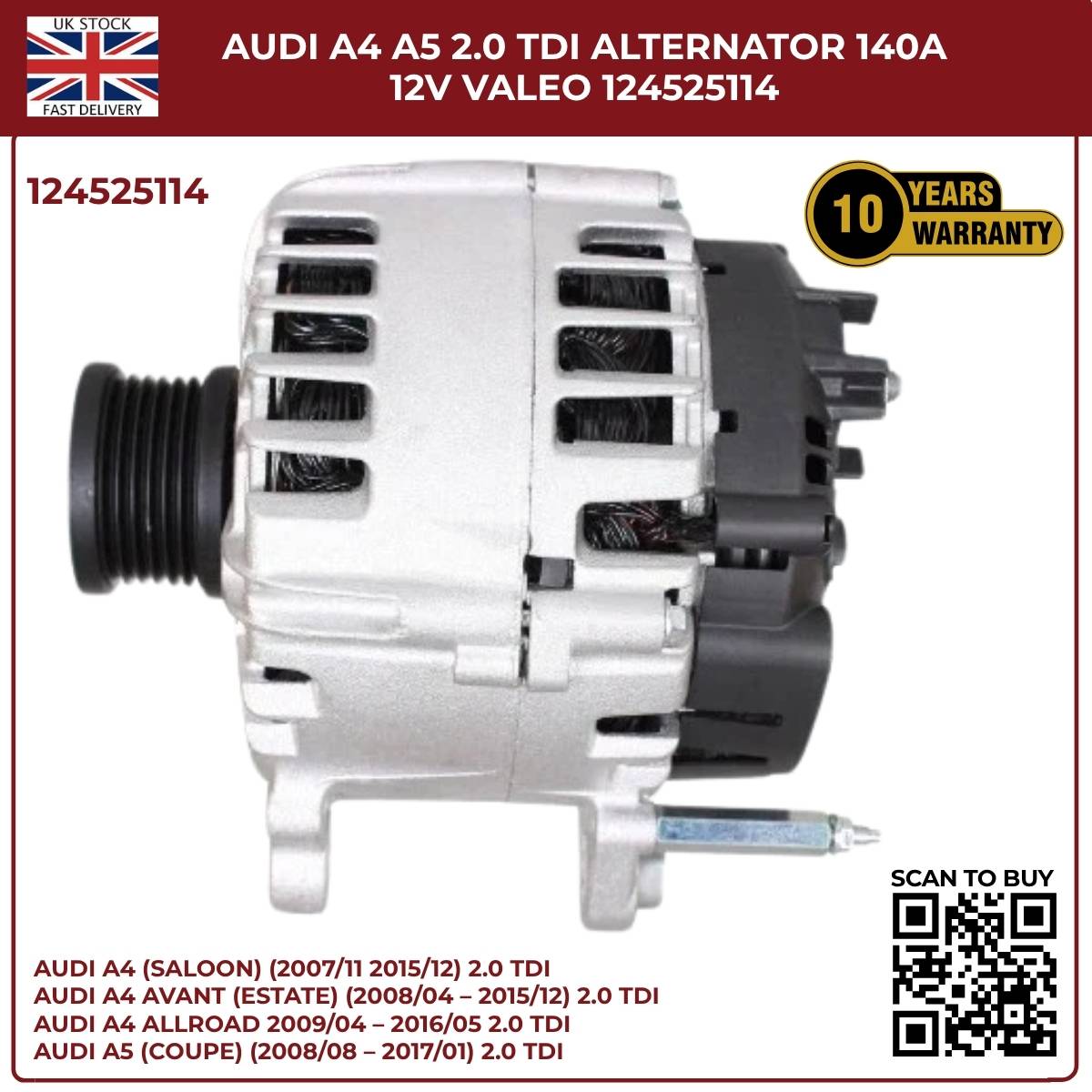 Bosch/VALEO Alternator 140A 12V – Fits Audi A4 A5 2.0 TDI – Part No. 0124525114