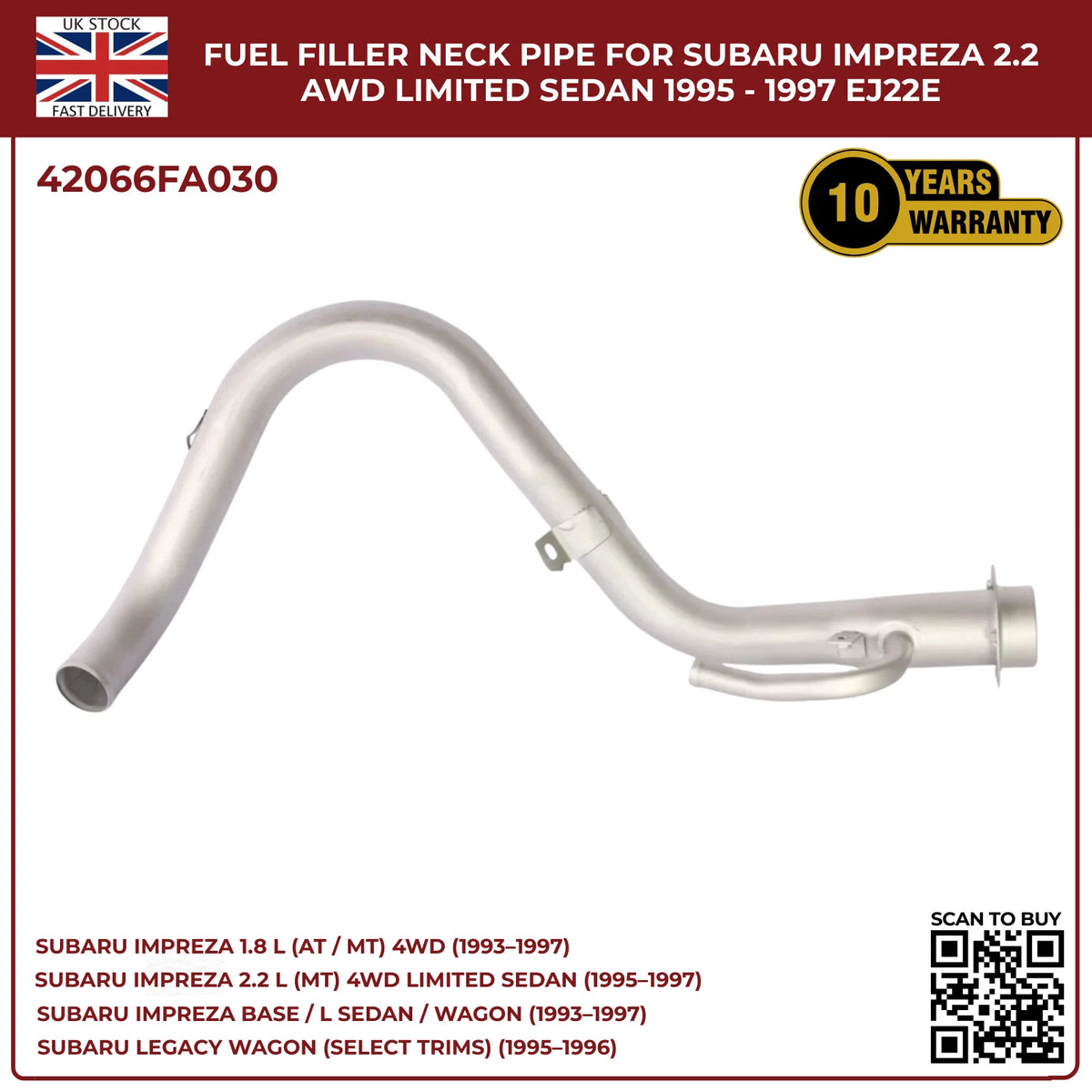 Petrol Fuel Filler Neck Pipe 42066FA030 β Fits Subaru Impreza 2.2L AWD (1995β1997) & Legacy 2.2 AWD (1995β1996)