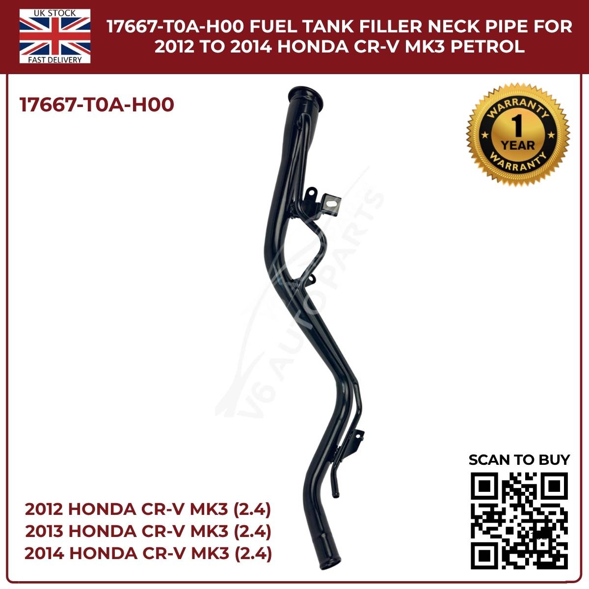 Honda CR-V Fuel Tank Filler Neck Pipe 17667-T0A-H00 | Fits 2012–2014 CR-V MK3 & MK4 2.4 i-VTEC Petrol