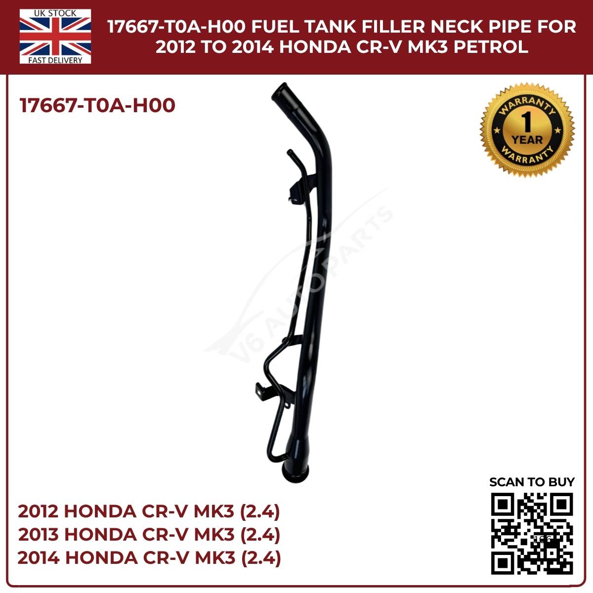 Honda CR-V Fuel Tank Filler Neck Pipe 17667-T0A-H00 | Fits 2012–2014 CR-V MK3 & MK4 2.4 i-VTEC Petrol