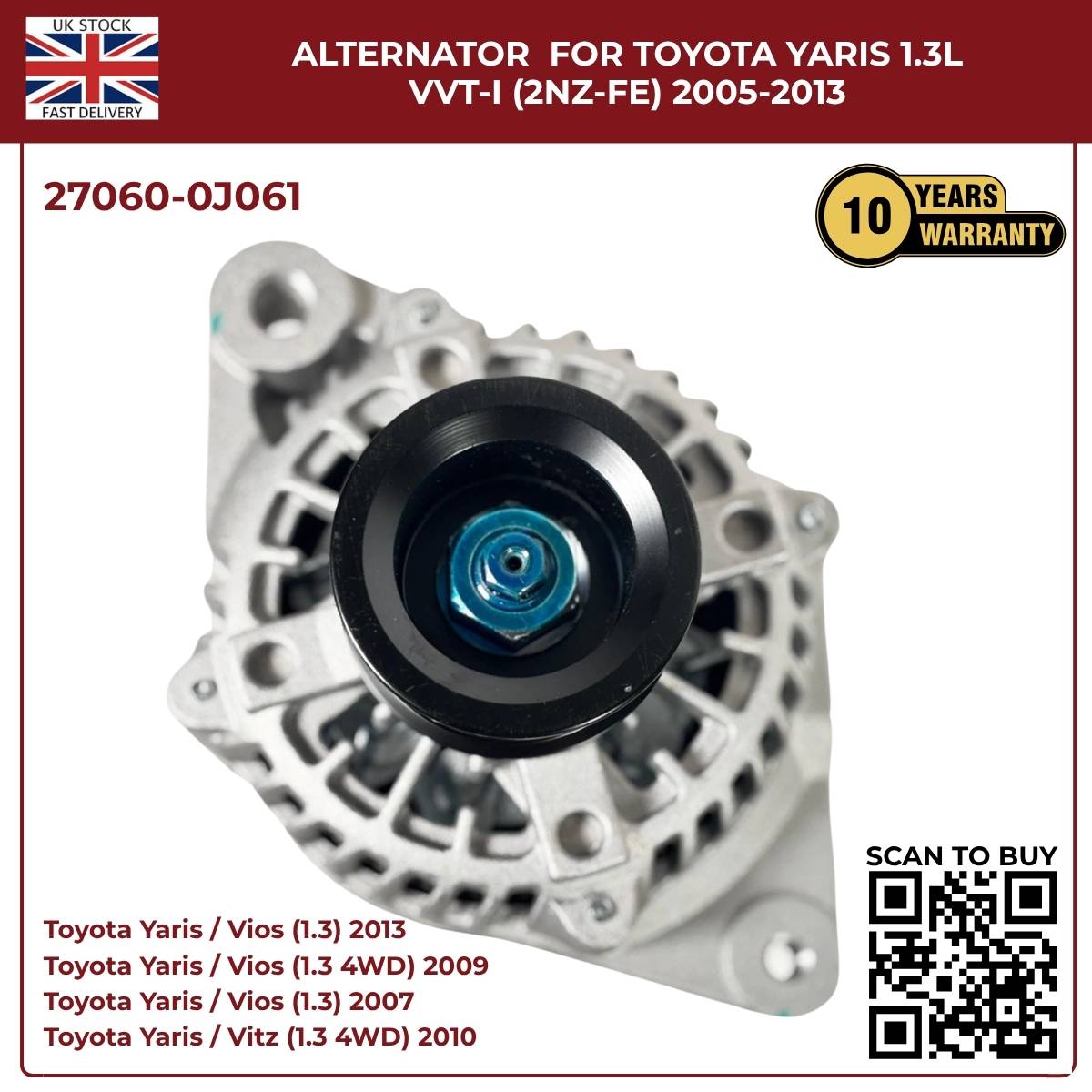 Alternator 27060-0J061 – Toyota Yaris/Vitz 1.3L VVT-i (2005–2014)