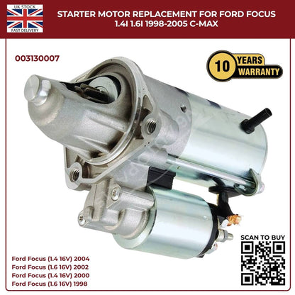 Starter Motor Ford Focus 1.4i / 1.6i 1998–2005, C-Max – Ref 003130007