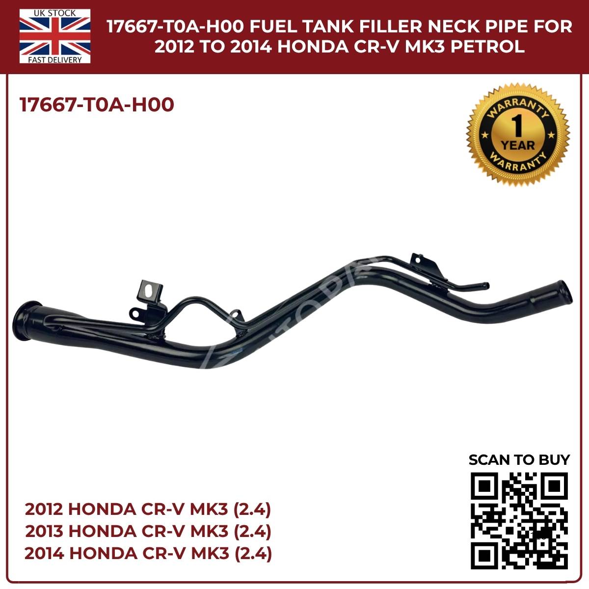 Honda CR-V Fuel Tank Filler Neck Pipe 17667-T0A-H00 | Fits 2012–2014 CR-V MK3 & MK4 2.4 i-VTEC Petrol