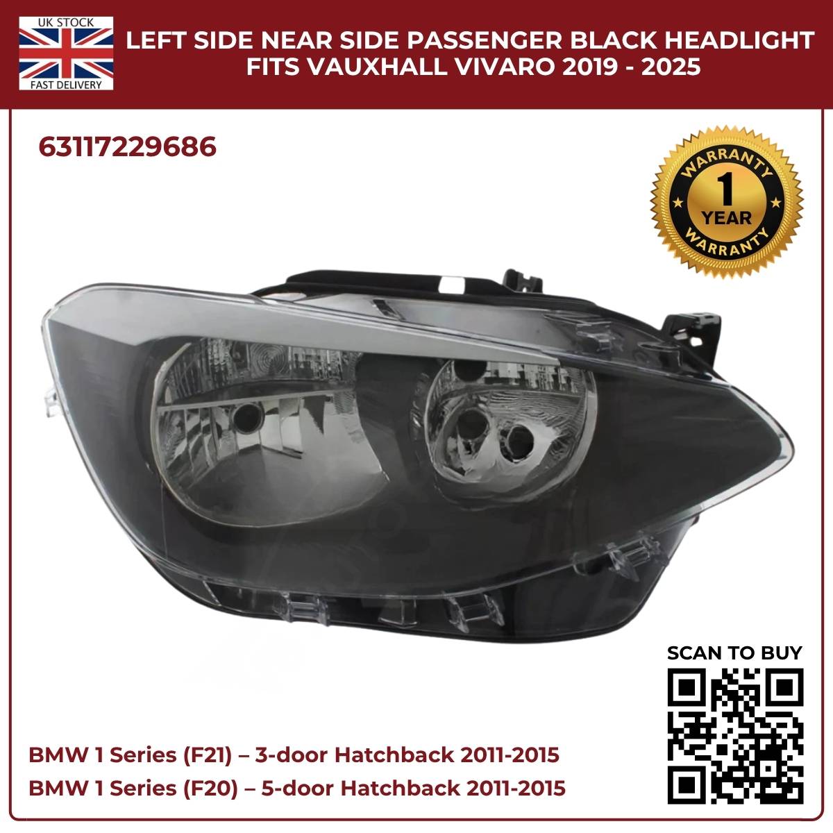For BMW 1 Series F20/F21 Halogen Headlight – Right Side | 2011‑2015 RHD | Black Inner Housing | 63117229686