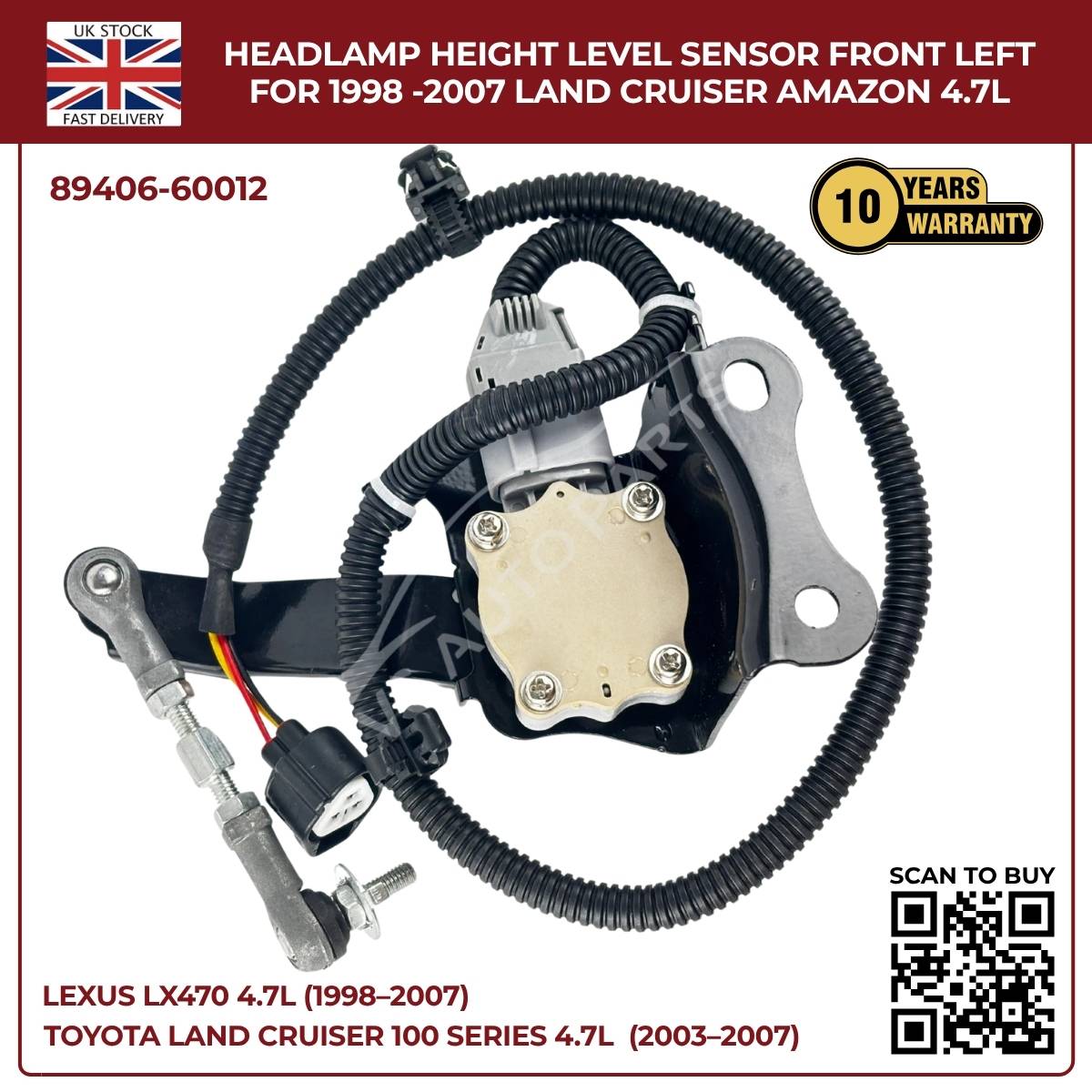 Headlamp Height Level Sensor – Front Left (89406‑60012) | Toyota Land Cruiser Amazon 4.7L (1998–2007)
