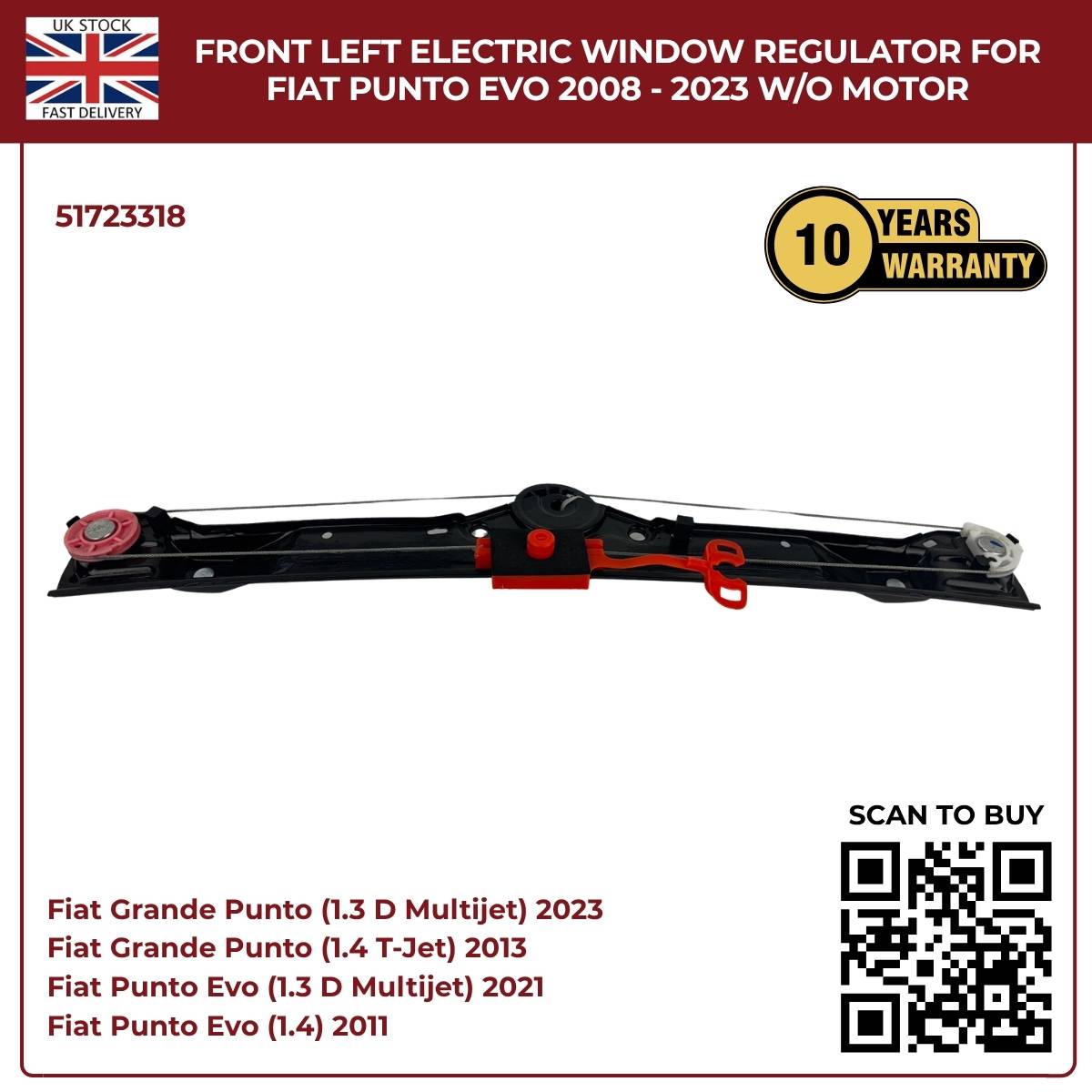 Front Left Electric Window Regulator (No Motor) – Fits Fiat Grande Punto & Punto Evo 2005–2023 | OEM 51723318