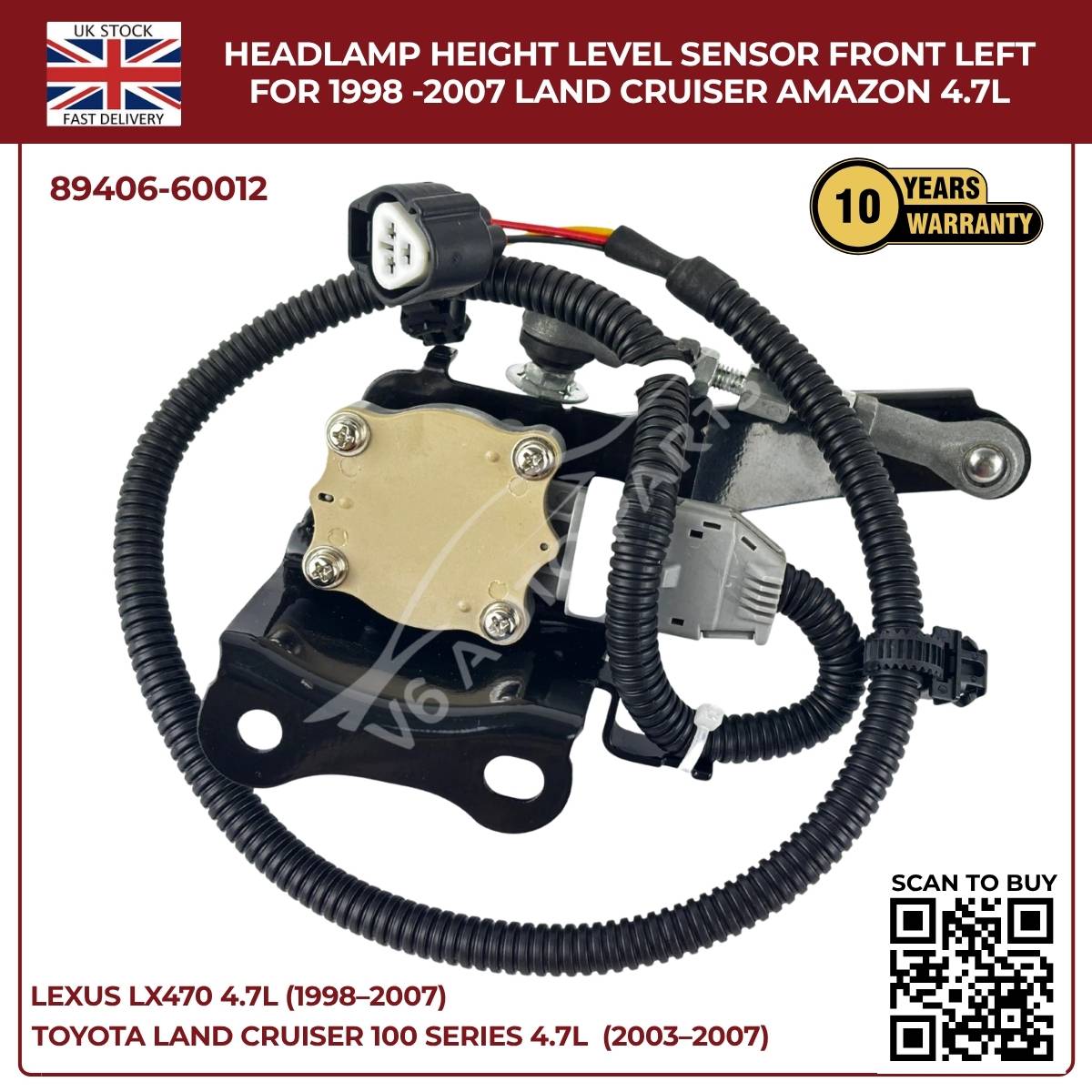 Headlamp Height Level Sensor – Front Left (89406‑60012) | Toyota Land Cruiser Amazon 4.7L (1998–2007)
