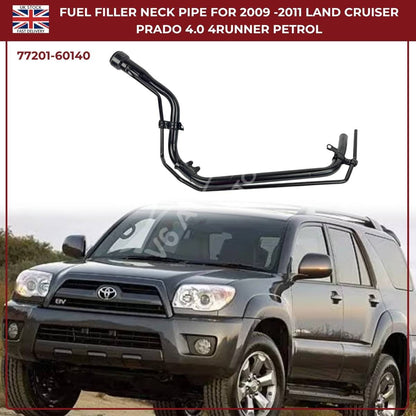 Fuel Tank Filler Neck Pipe For Toyota Land Cruiser Prado 150 & Toyota 4Runner Petrol (2009–2011) | OEM Ref 77201‑60140