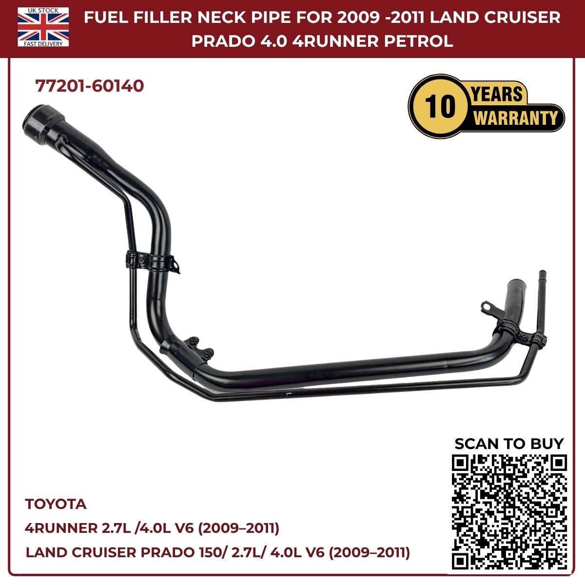 Fuel Tank Filler Neck Pipe For Toyota Land Cruiser Prado 150 & Toyota 4Runner Petrol (2009–2011) | OEM Ref 77201‑60140