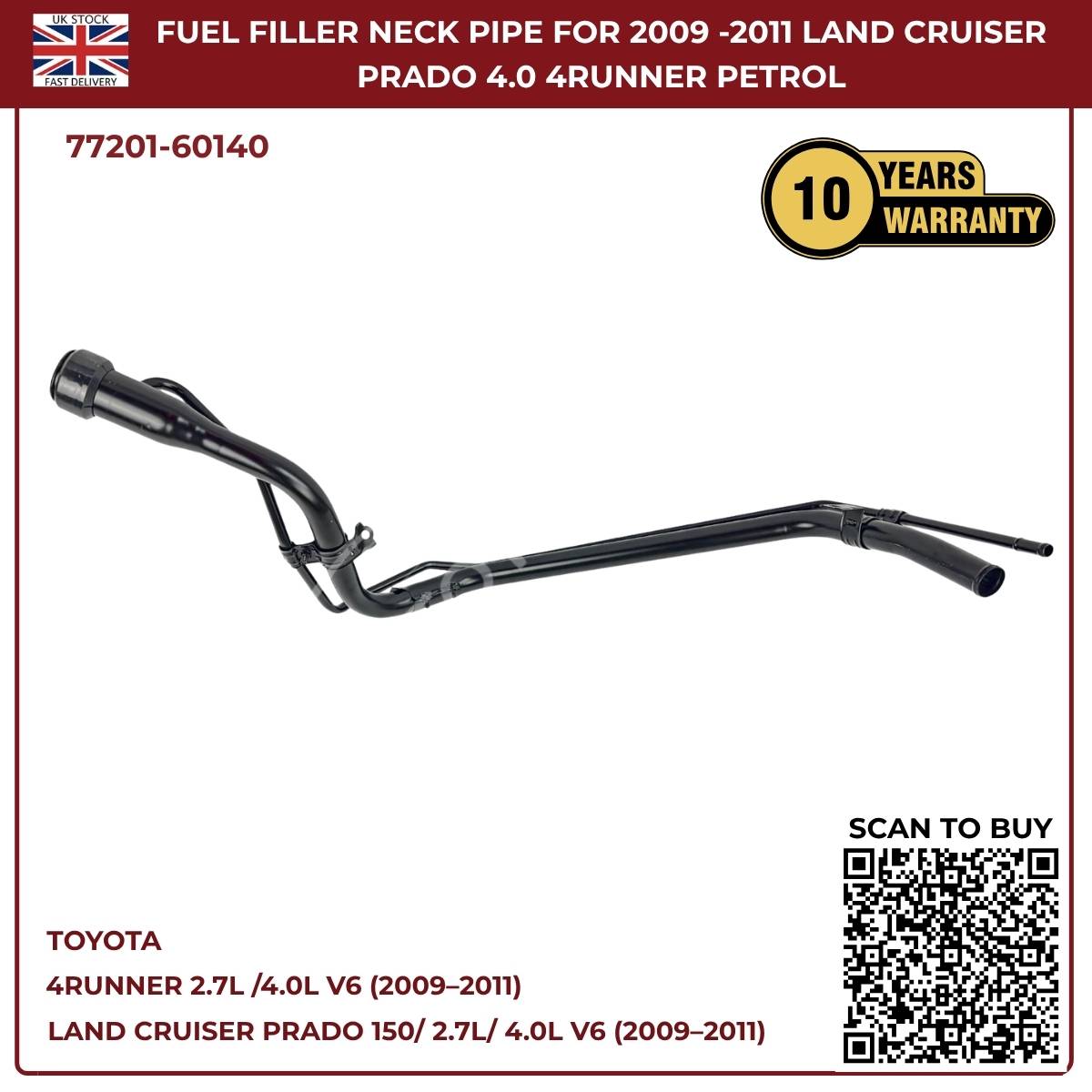 Fuel Tank Filler Neck Pipe For Toyota Land Cruiser Prado 150 & Toyota 4Runner Petrol (2009–2011) | OEM Ref 77201‑60140