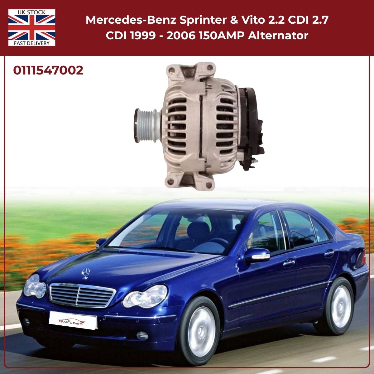 150AMP Alternator for Mercedes-Benz Sprinter & Vito (1999–2006, 2.2 CDI / 2.7 CDI)