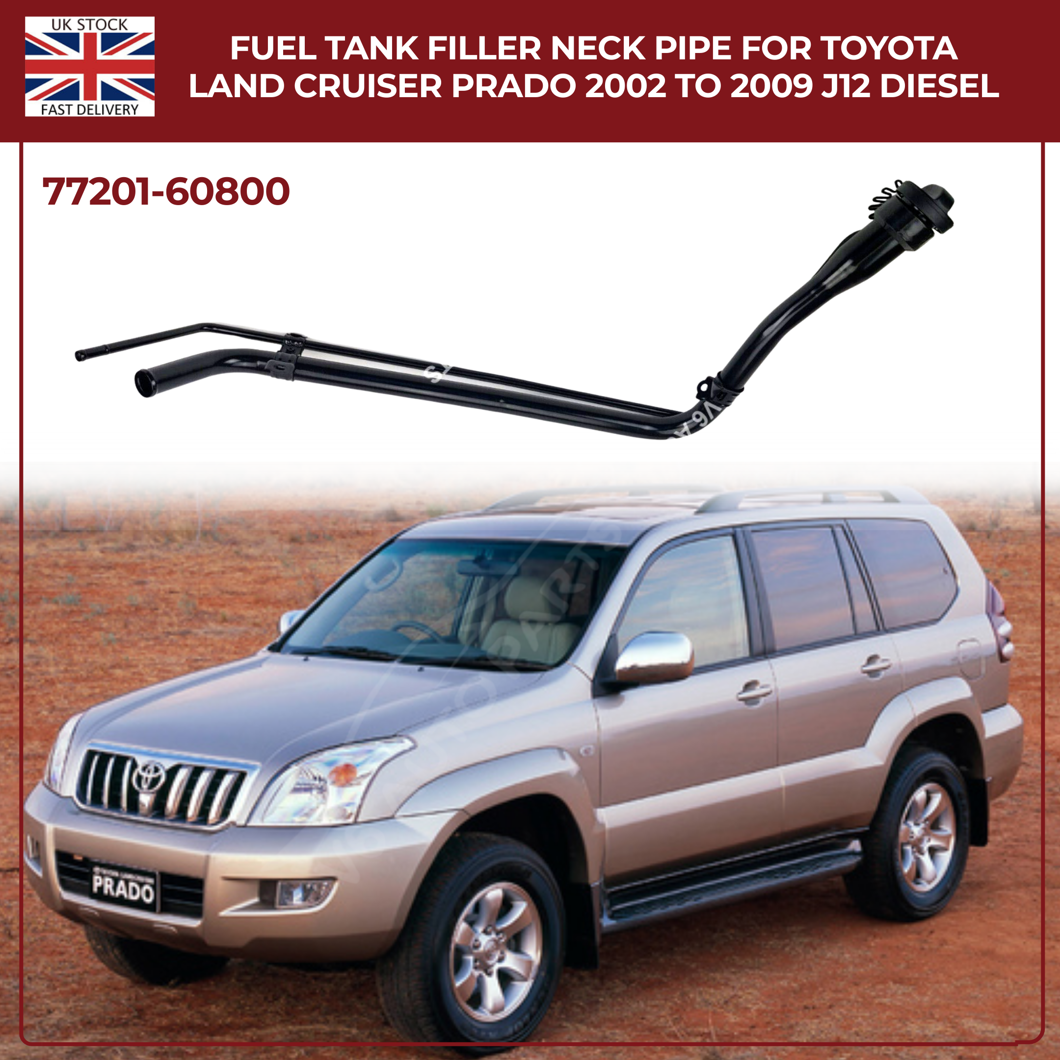 Fuel Tank Filler Neck Pipe For Toyota Land Cruiser Prado 2002 To 2009 J12 Diesel