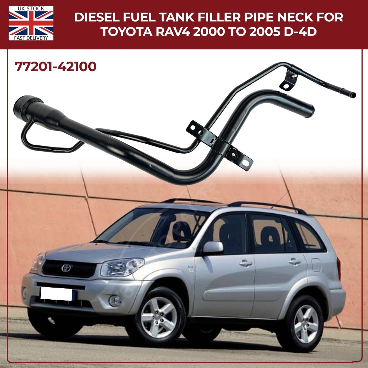 Fuel Tank Filler Neck Pipe  For Toyota RAV4 Mk2 Diesel 77201‑42100 (2000–2005, 2.0 D‑4D AWD)