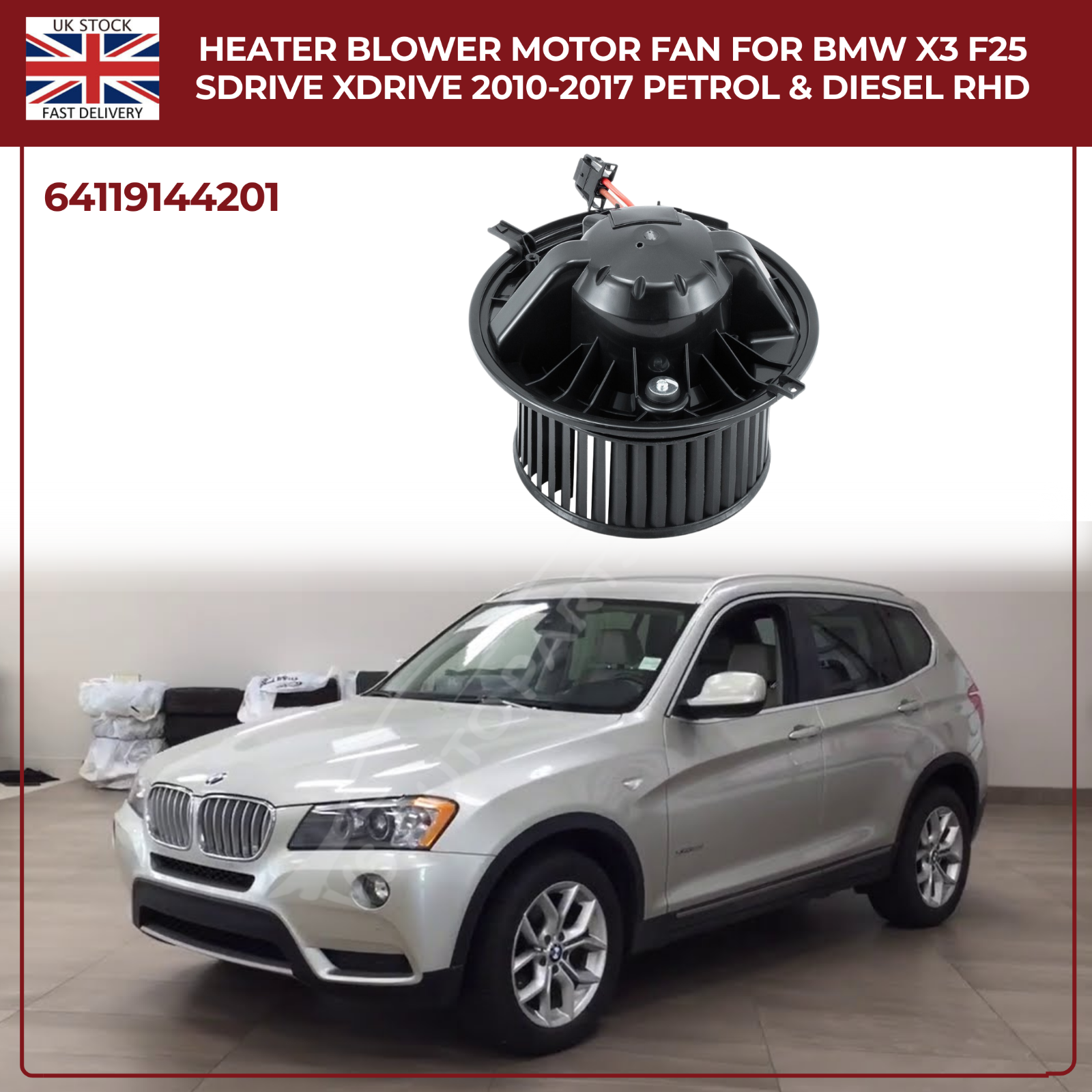 BMW X3 F25 Heater Blower Motor Fan (2010–2017, Petrol & Diesel, RHD, OEM Replacement)