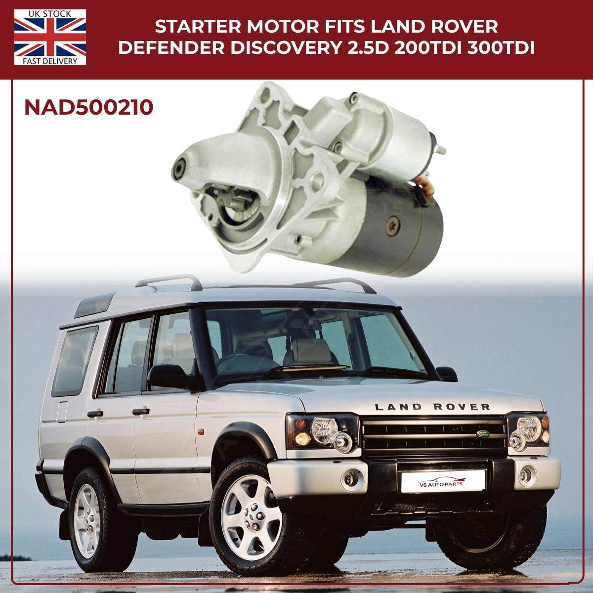 Starter Motor for Land Rover Defender & Discovery 2.5D / 200TDi / 300TDi – Ref NAD500210