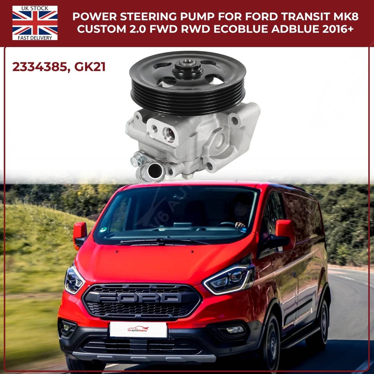 Ford Transit MK8 / Custom 2.0 EcoBlue Power Steering Pump (2016+) — OEM 2334385 FWD & RWD
