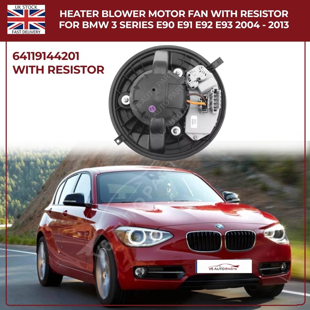 Heater Blower Motor Fan + Resistor For BMW 3 Series E90/E91/E92/E93 (2004–2013) | OEM Replacement