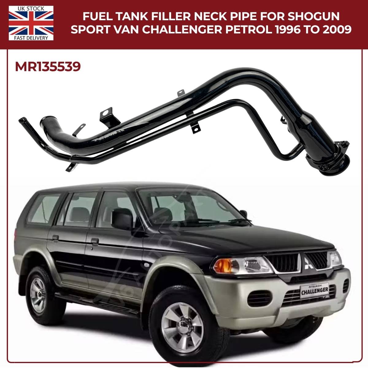 Fuel Tank Filler Neck Pipe MR135539 for Mitsubishi Shogun Sport & Challenger Petrol 1996–2009