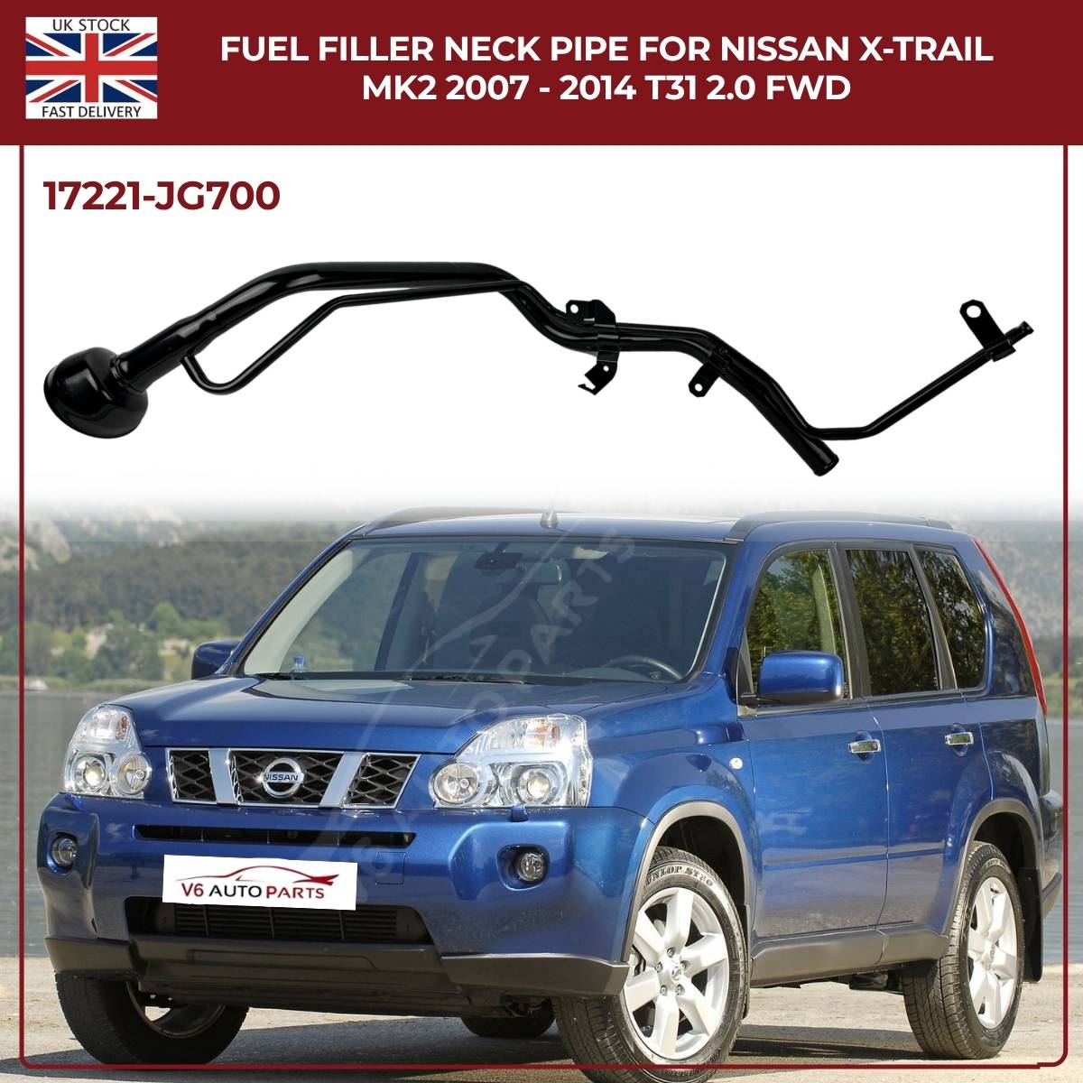 Fuel Filler Neck Pipe for Nissan X‑Trail MK2 T31 (2007–2014) 2.0 dCi Diesel 4×4 / FWD – 17221‑JG700