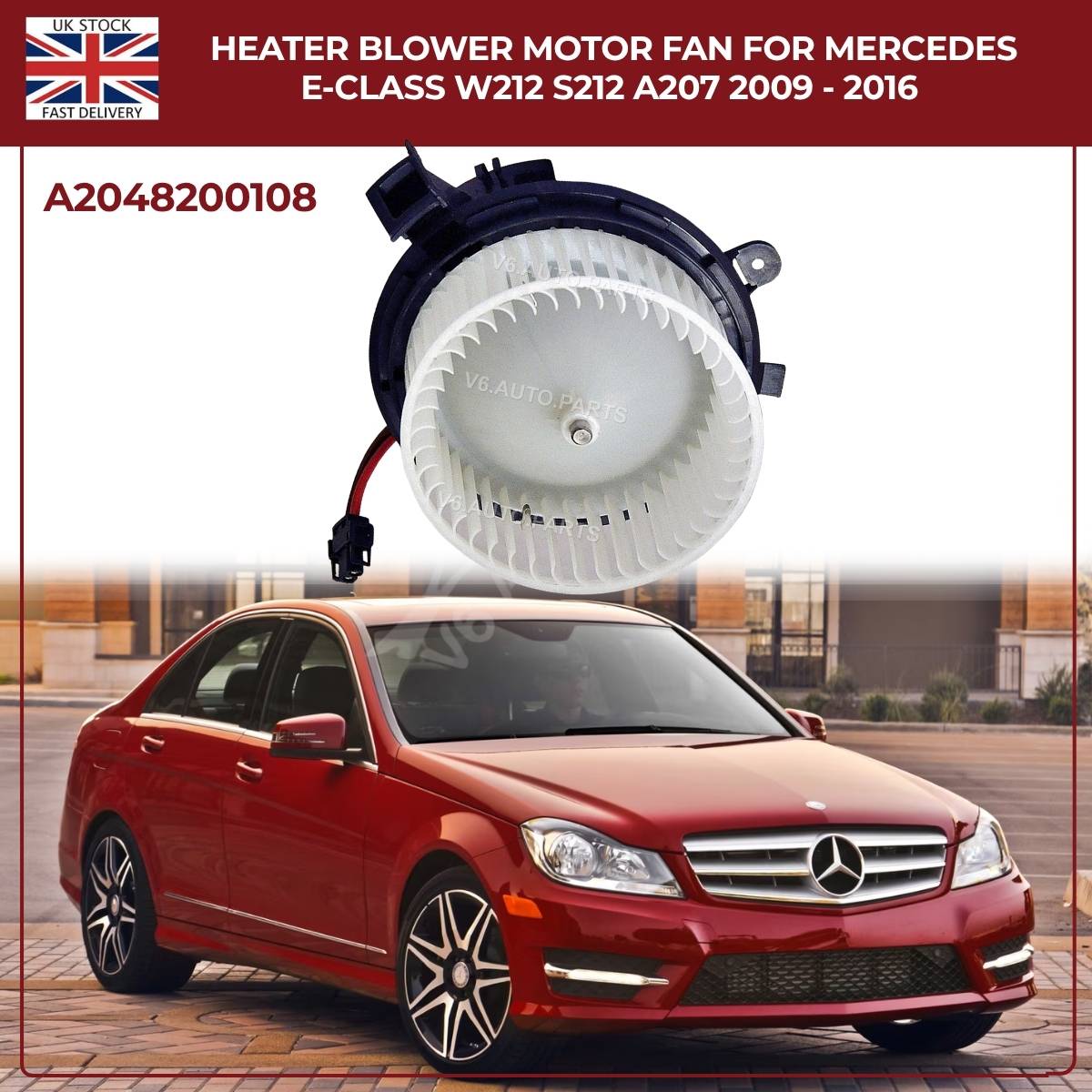 Mercedes E‑Class W212/S212/A207 Heater Blower Motor Fan (2009‑2016) – Part A2048200108