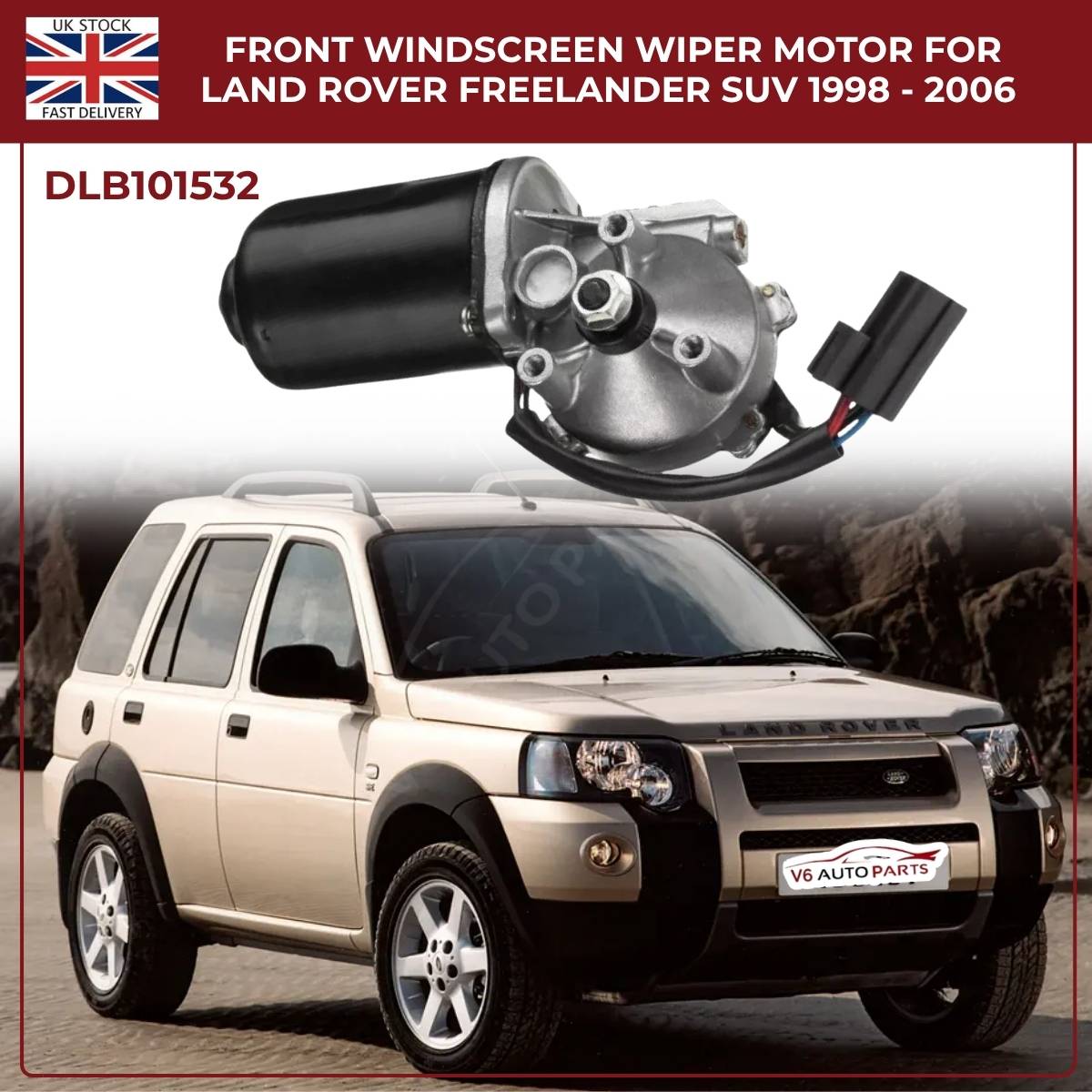 Front Windscreen Wiper Motor for Land Rover Freelander 1 (1998–2006, RHD, 12V, 6‑Pin) – OEM DLB101532