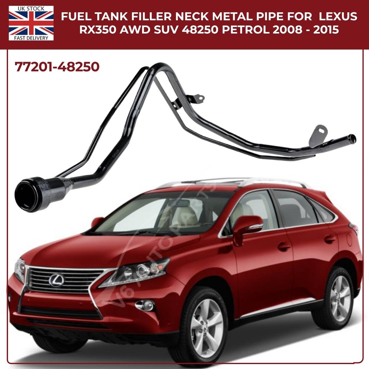 Fuel Tank Filler Neck Pipe For Lexus RX350 / RX270 (2008–2015, AWD & FWD, Petrol) | OE Ref 77201‑48250