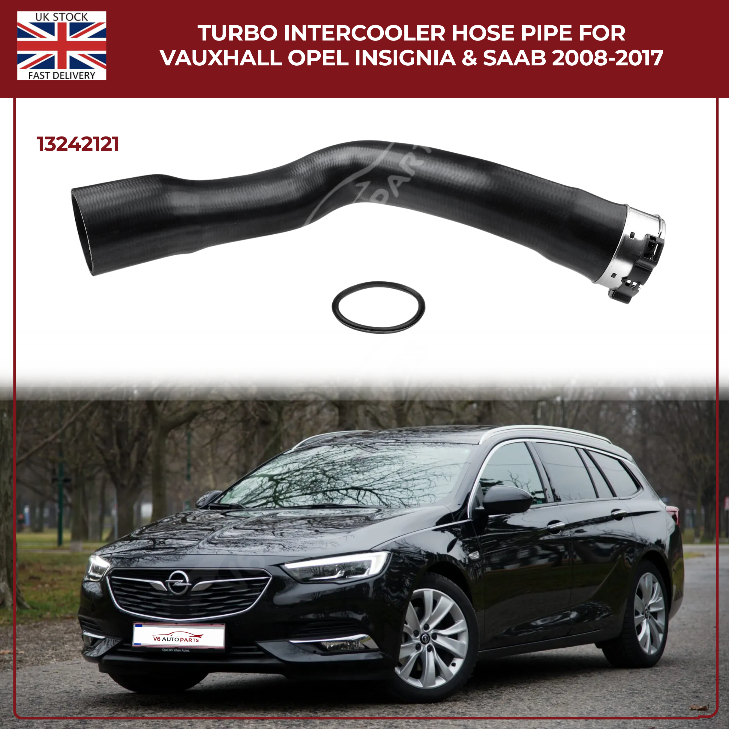 TURBO INTERCOOLER HOSE PIPE FOR VAUXHALL OPEL INSIGNIA & SAAB 2008-2017 13242121