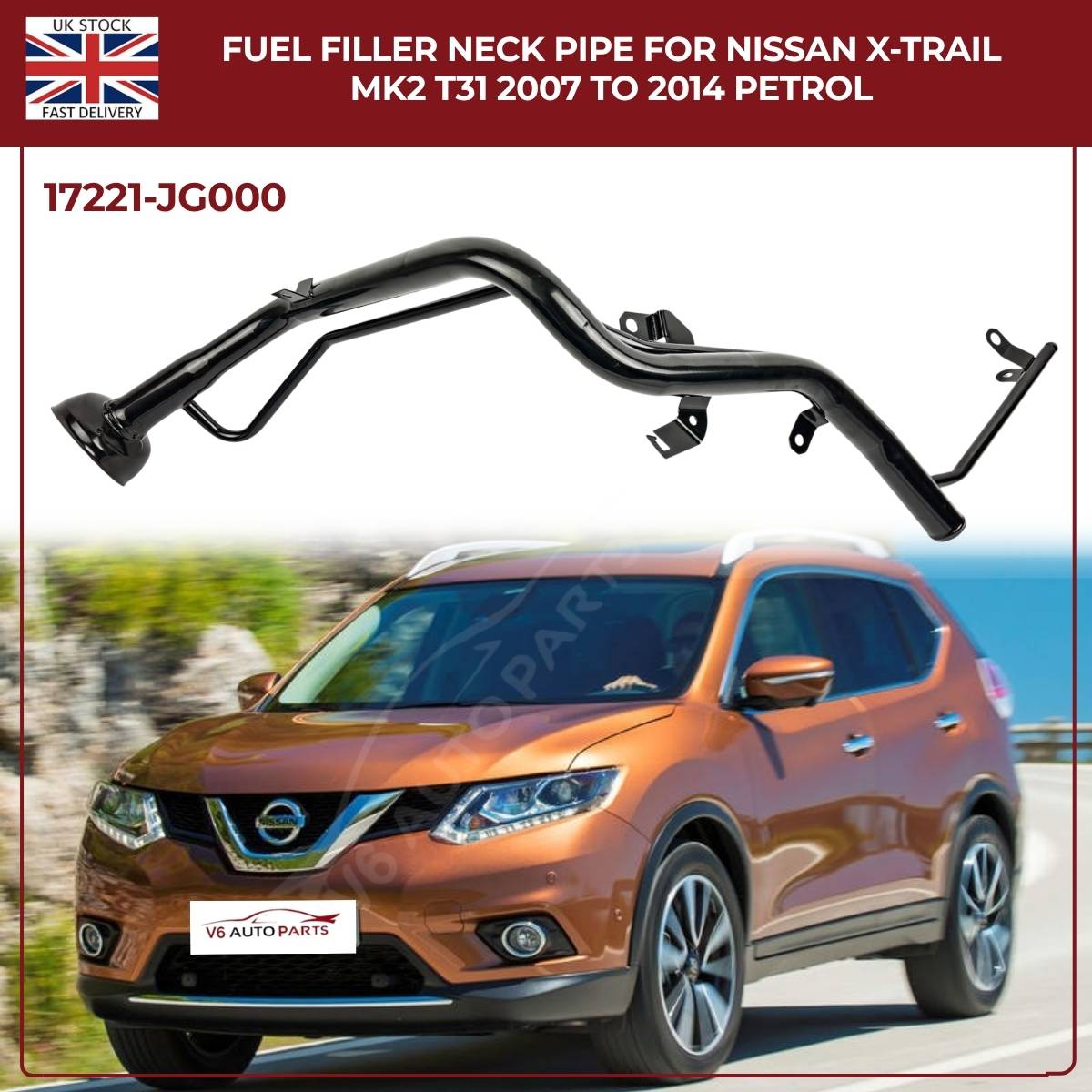 Fuel Filler Neck Pipe for Nissan X‑Trail MK2 T31 (2007–2014) Petrol – OEM Replacement 17221‑JG000