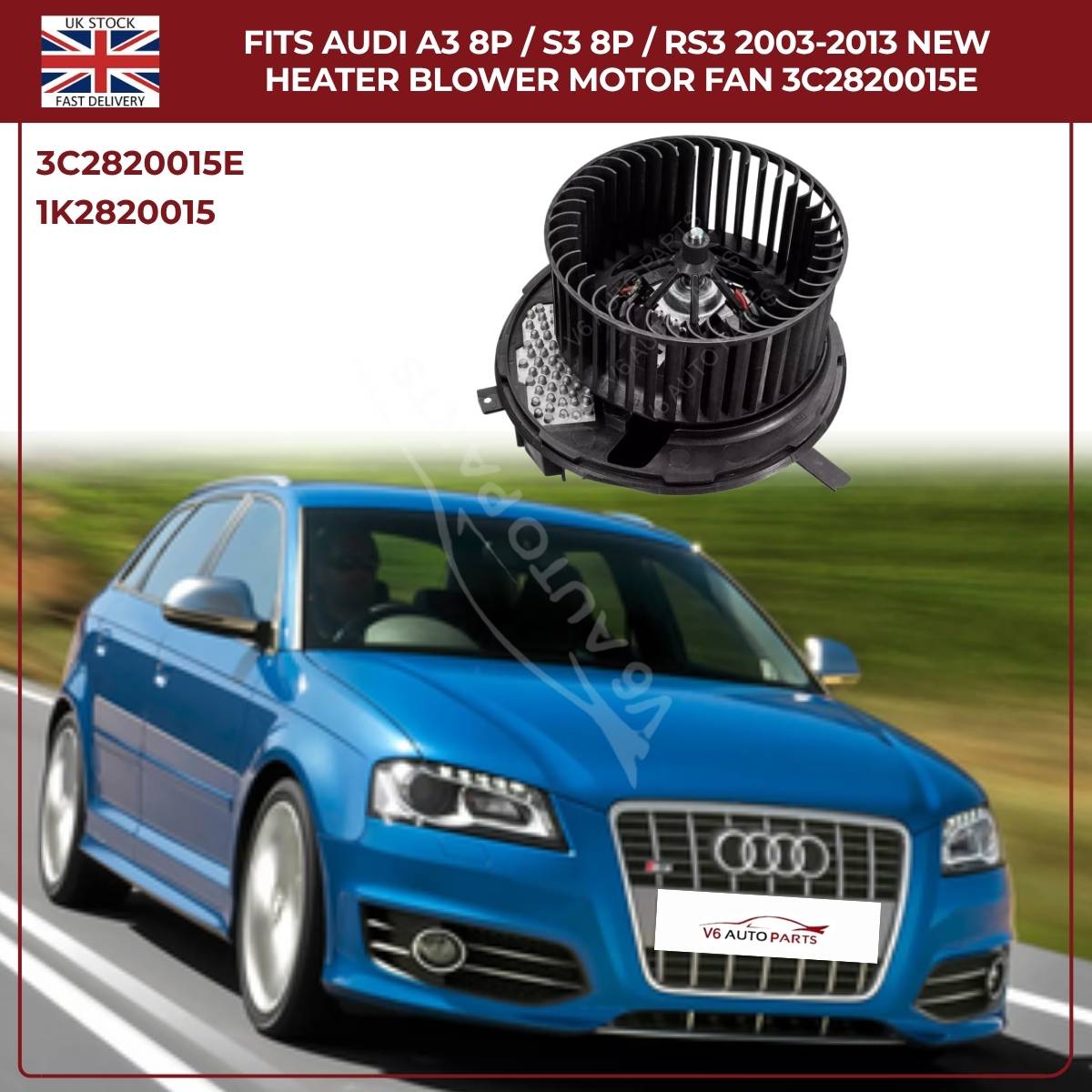Heater Blower Motor Fan For Audi TT MK2 2006–2014 / A3 8P S3 – OEM 1K2820015A, 3C2820015E