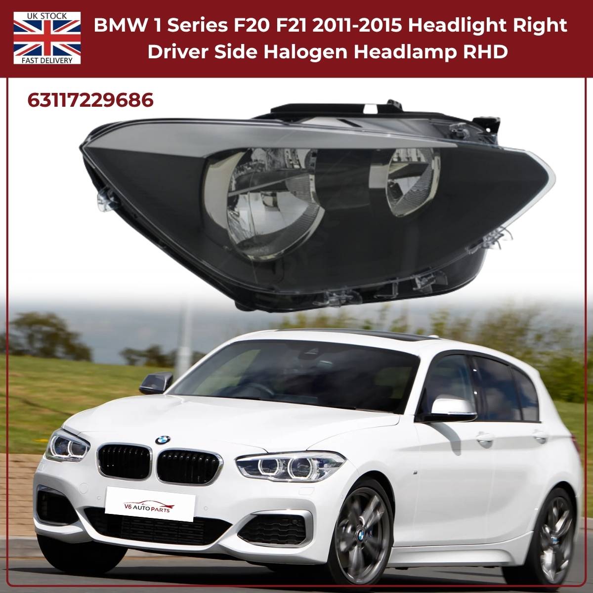For BMW 1 Series F20/F21 Halogen Headlight – Right Side | 2011‑2015 RHD | Black Inner Housing | 63117229686
