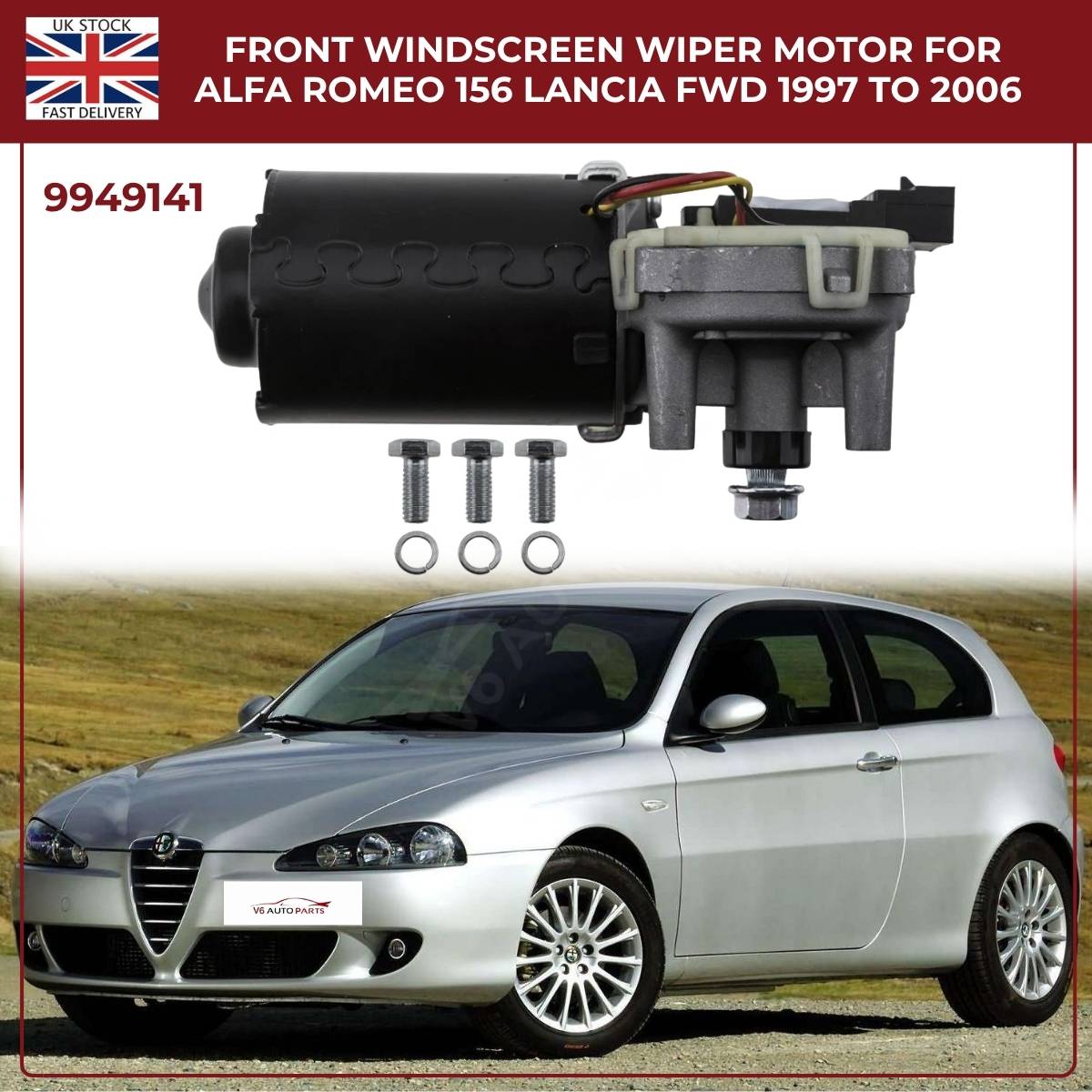 Front Windscreen Wiper Motor 9949141 — Fits 1997–2006 Alfa Romeo 156 & Lancia Lybra FWD Petrol/Diesel