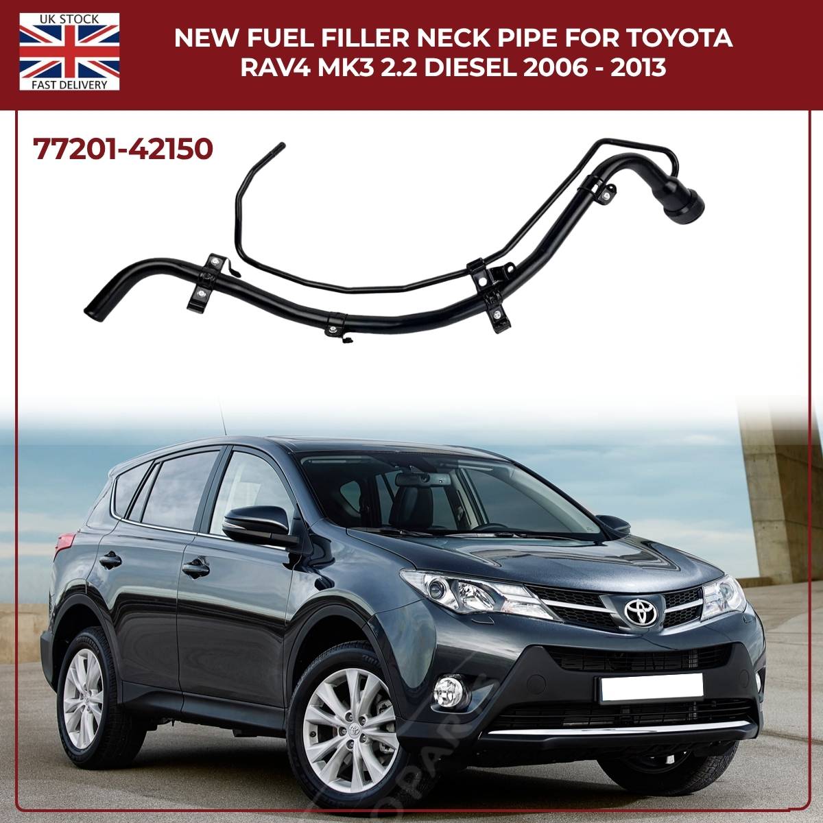 Fuel Tank Filler Neck Pipe For  Toyota RAV4 MK3 (2006–2013) 2.2 D-4D Diesel SUV | Part #77201-42150