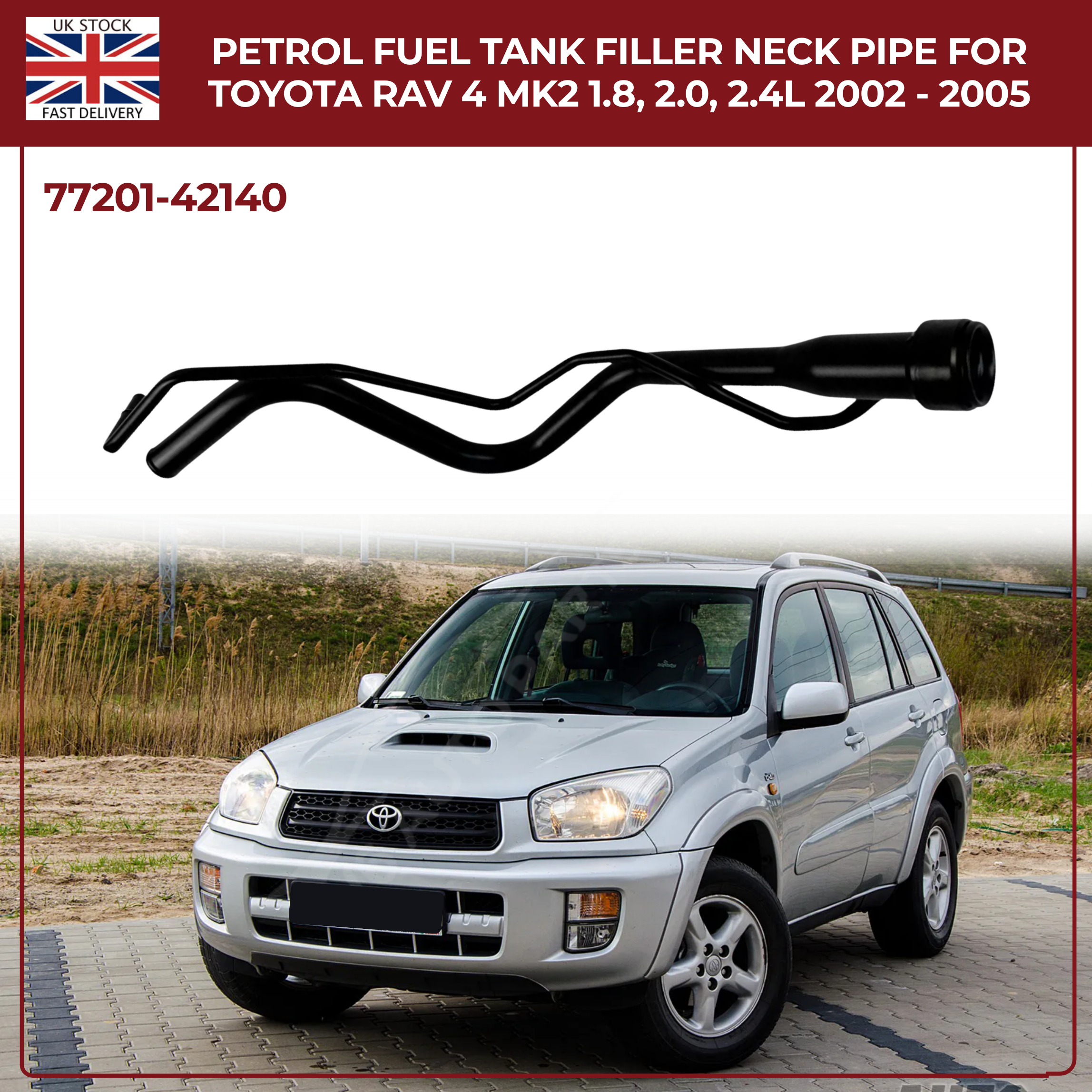 PETROL FUEL TANK FILLER NECK PIPE FOR TOYOTA RAV 4 MK2 1.8,2.0,2.4L 2002 - 2005