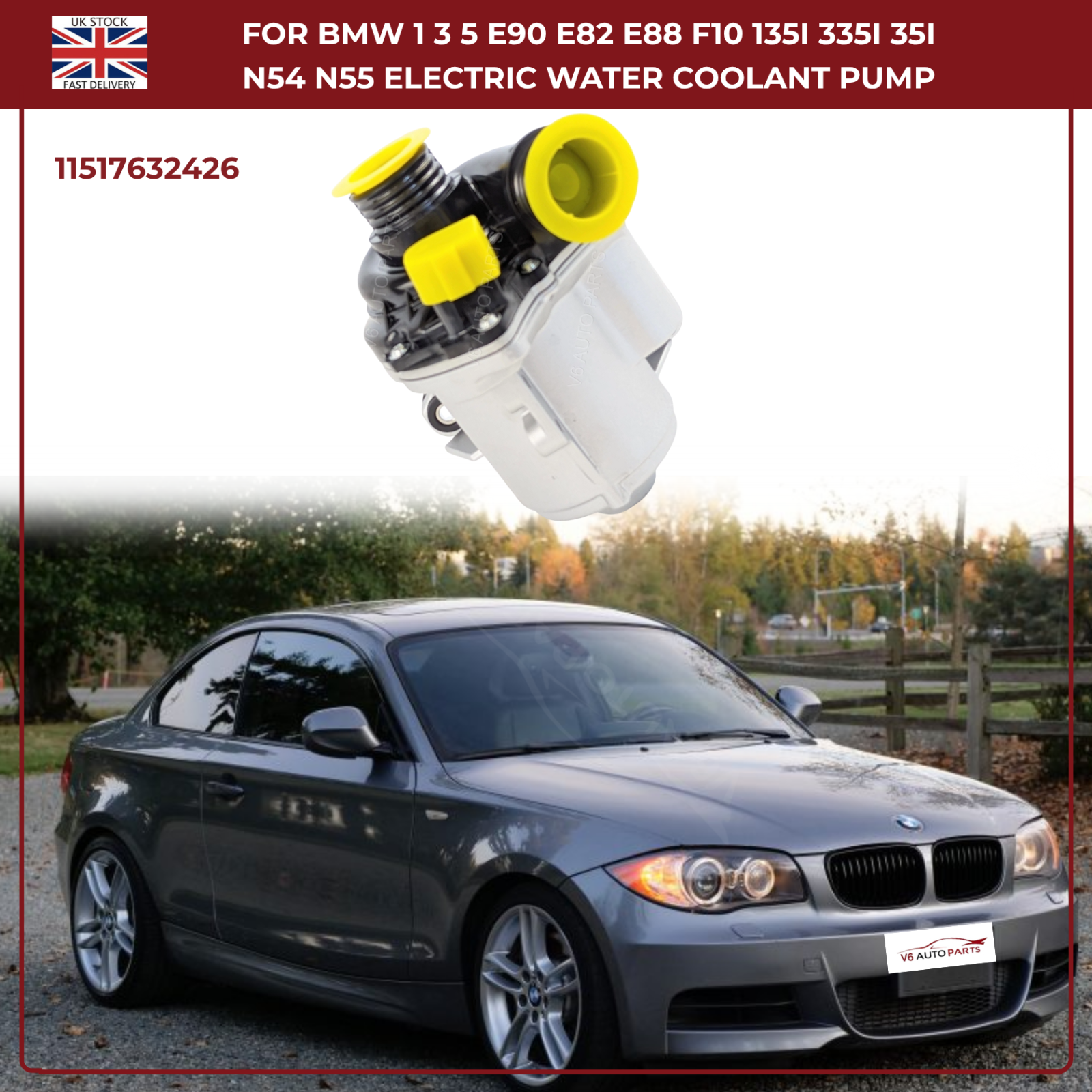 Electric Water Pump For BMW 1 3 5 E90 E82 E88 F10 135i 335i N54 N55 11517632426