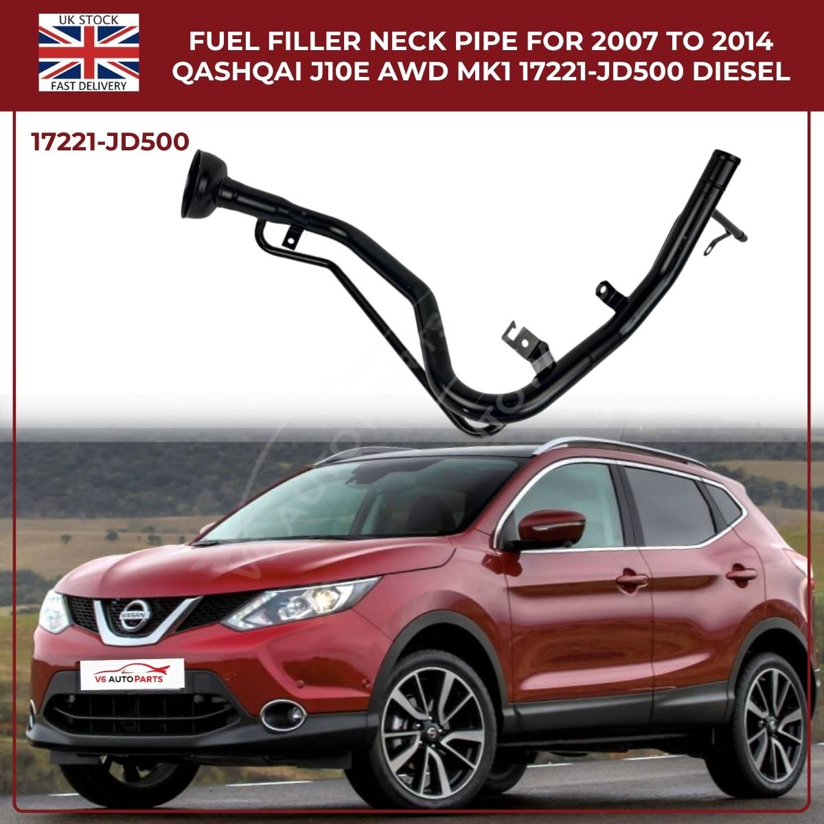 Fuel Filler Neck Pipe 17221‑JD500 | Fits Nissan Qashqai J10 & Qashqai +2 MK1 Diesel (2007–2014) – 1.5L, 1.6L, 2.0L Engines