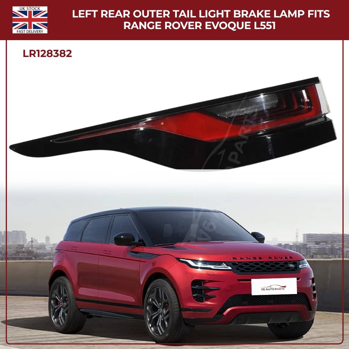 Left Rear Tail Light Brake Lamp – Range Rover Evoque L551 (2019–2021) | LR128382