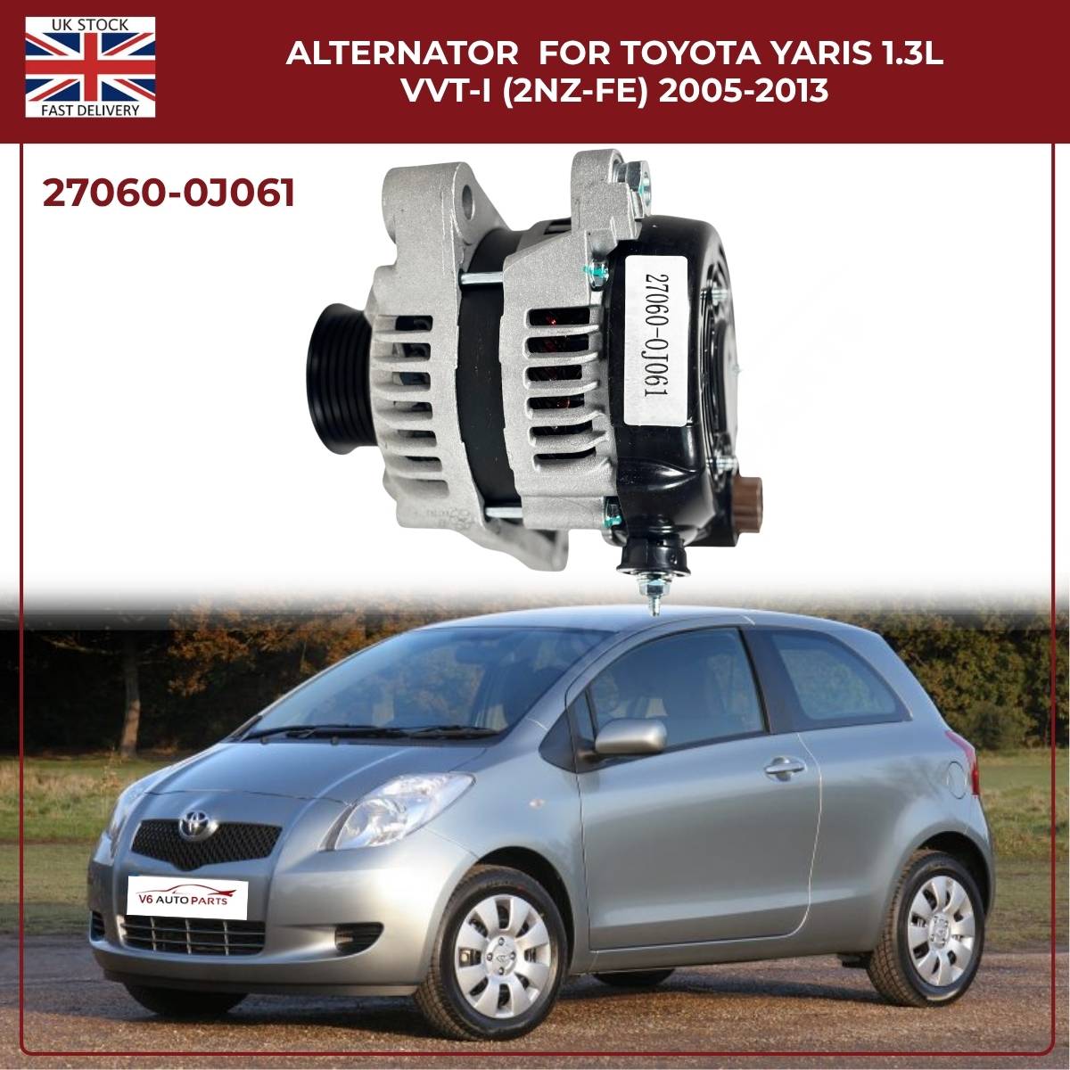 Alternator 27060-0J061 – Toyota Yaris/Vitz 1.3L VVT-i (2005–2014)