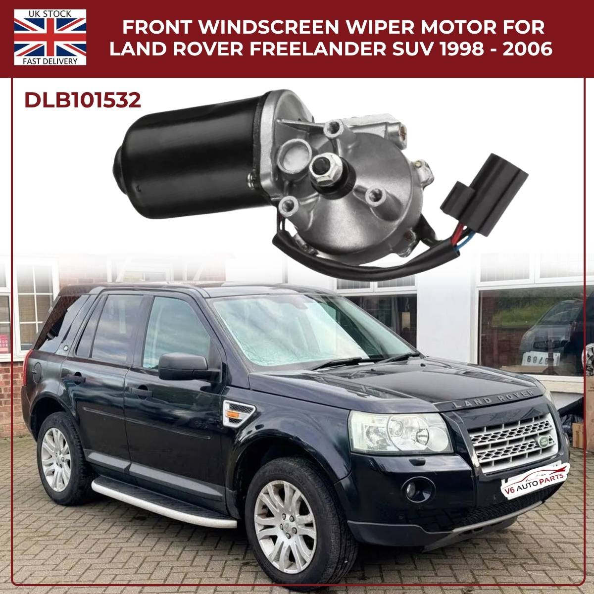 Front Windscreen Wiper Motor for Land Rover Freelander 1 (1998–2006, RHD, 12V, 6‑Pin) – OEM DLB101532