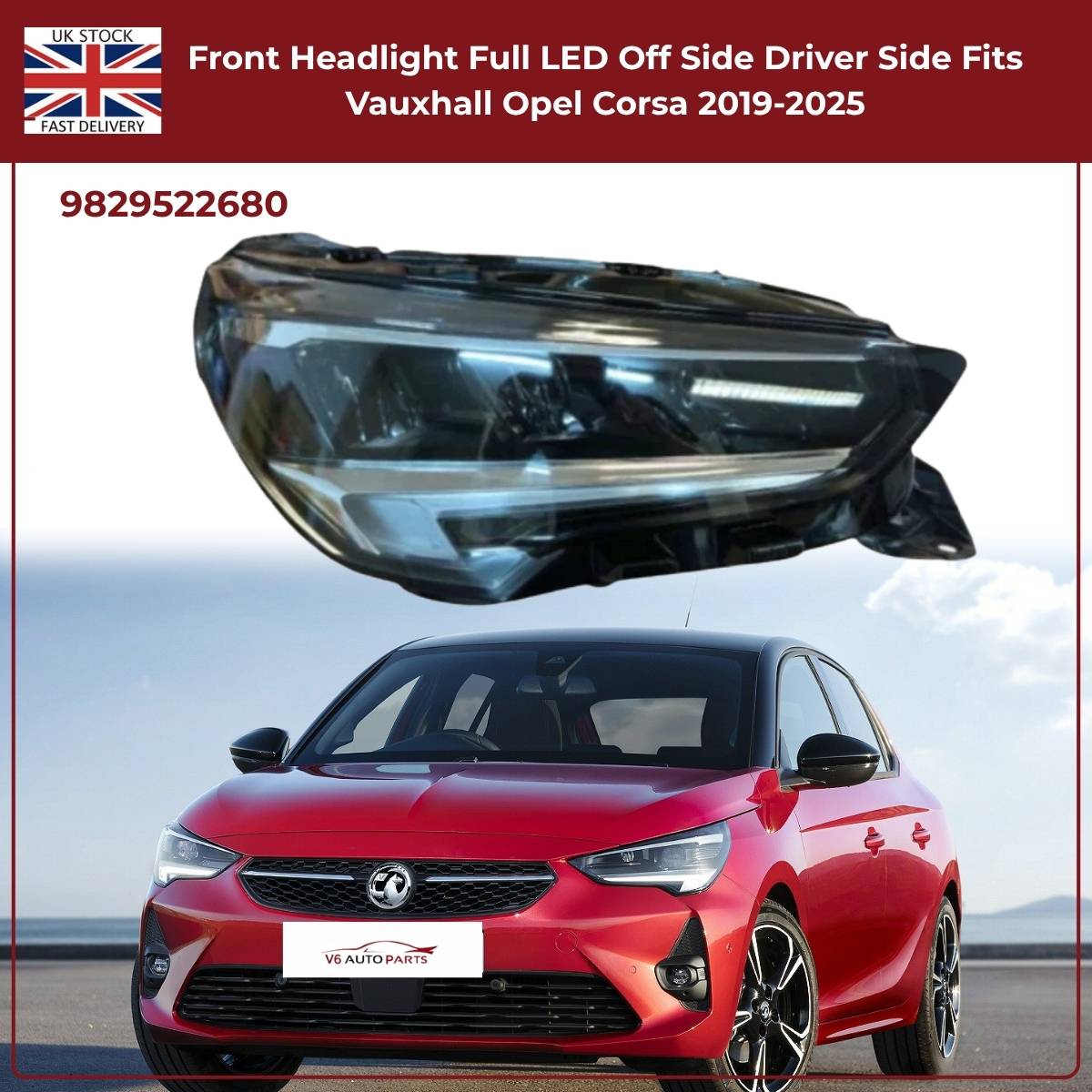Vauxhall Corsa F 2019‑2025 Front Headlight Full LED – Driver Side (RH)