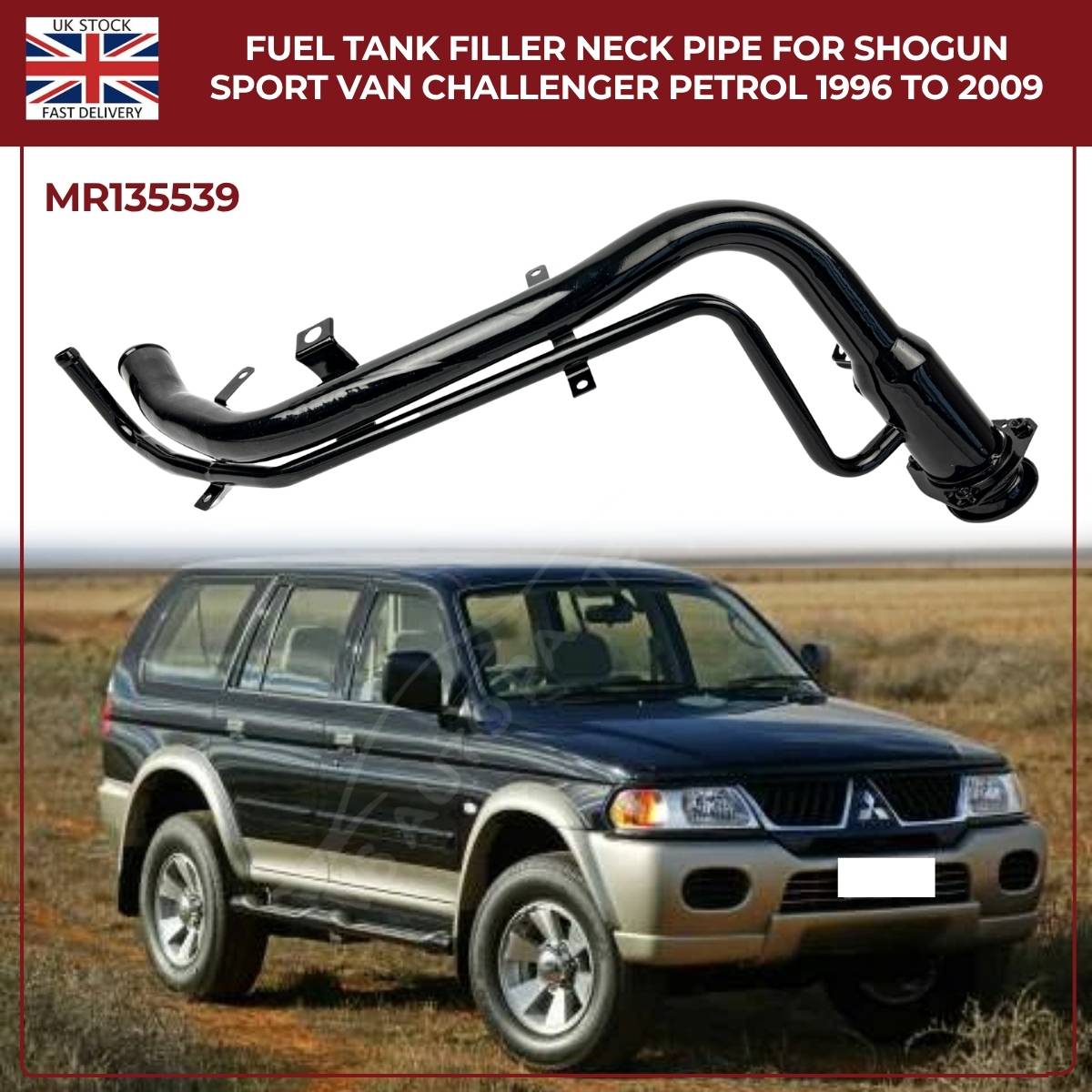 Fuel Tank Filler Neck Pipe MR135539 for Mitsubishi Shogun Sport & Challenger Petrol 1996–2009