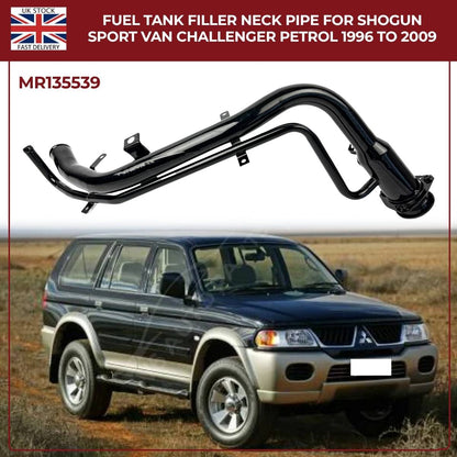 Fuel Tank Filler Neck Pipe MR135539 for Mitsubishi Shogun Sport & Challenger Petrol 1996–2009