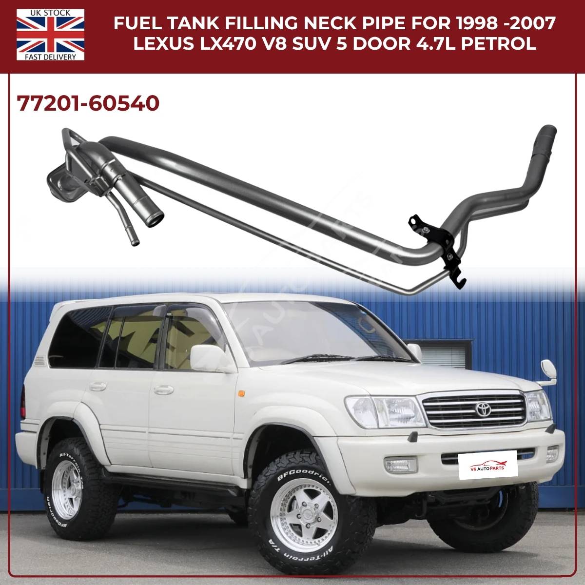 Fuel Tank Filler Neck Pipe For Lexus LX470 UZJ100 (1998–2007) Petrol SUV, 5‑Door