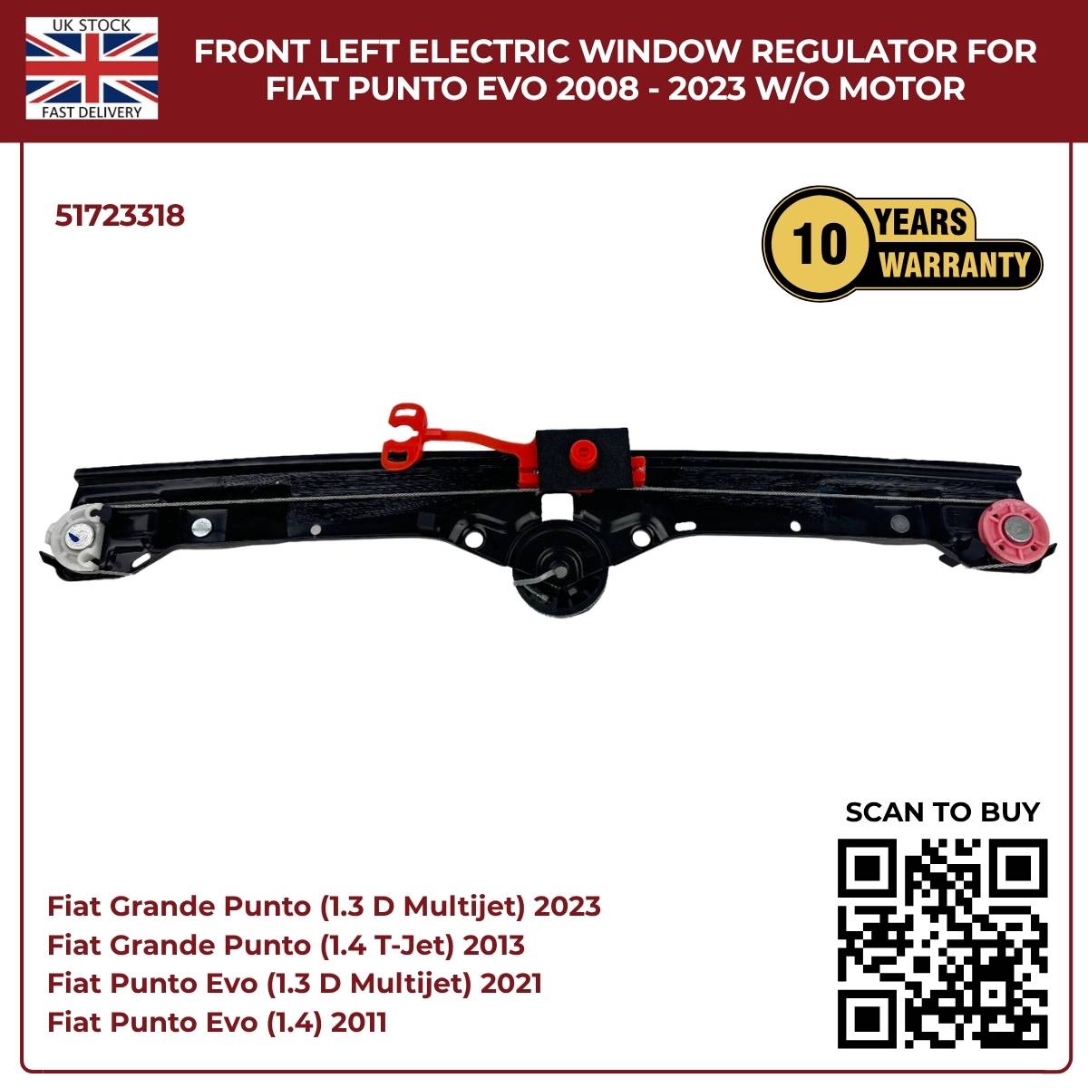 Front Left Electric Window Regulator (No Motor) – Fits Fiat Grande Punto & Punto Evo 2005–2023 | OEM 51723318