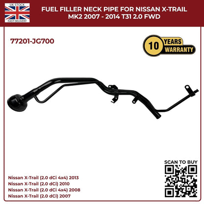 Nissan X‑Trail T31 Fuel Filler Neck Pipe 77201‑JG700 (2007–2014, 2.0 Diesel FWD)