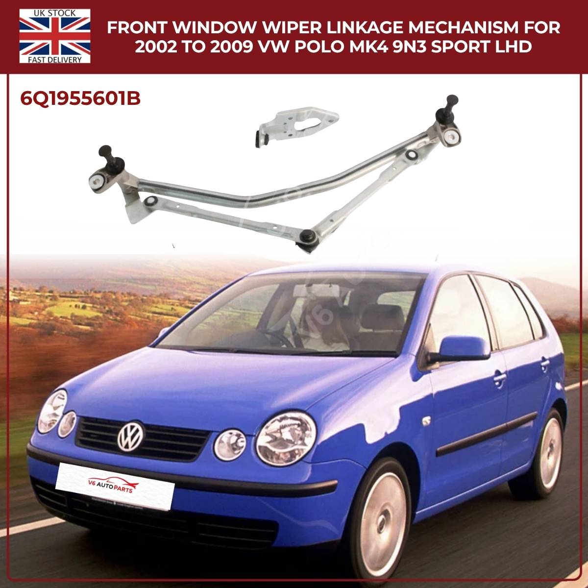 Front Wiper Linkage Assembly 6Q2955601B | Fits 2002–2009 VW Polo Mk4 9N3 Sport LHD