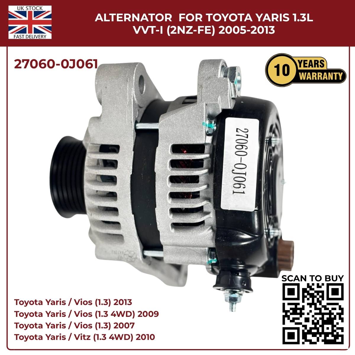 Alternator 27060-0J061 – Toyota Yaris/Vitz 1.3L VVT-i (2005–2014)