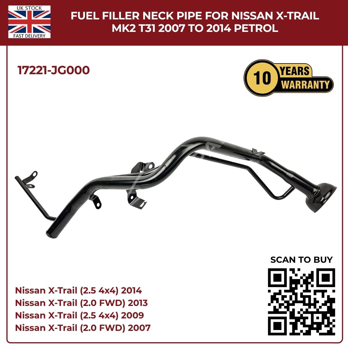 Fuel Filler Neck Pipe for Nissan X‑Trail MK2 T31 (2007–2014) Petrol – OEM Replacement 17221‑JG000