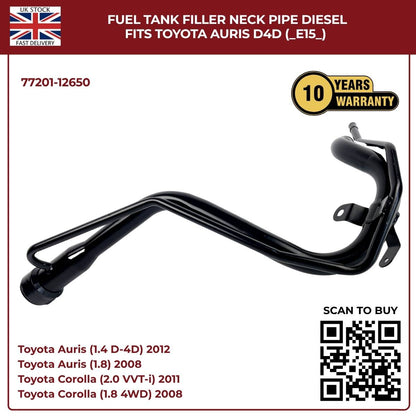 Fuel Tank Filler Neck Pipe For Toyota Auris 2006–2012 (E15) – 1.4L, 2.0L D-4D Diesel – Direct Replacement 77201-12650